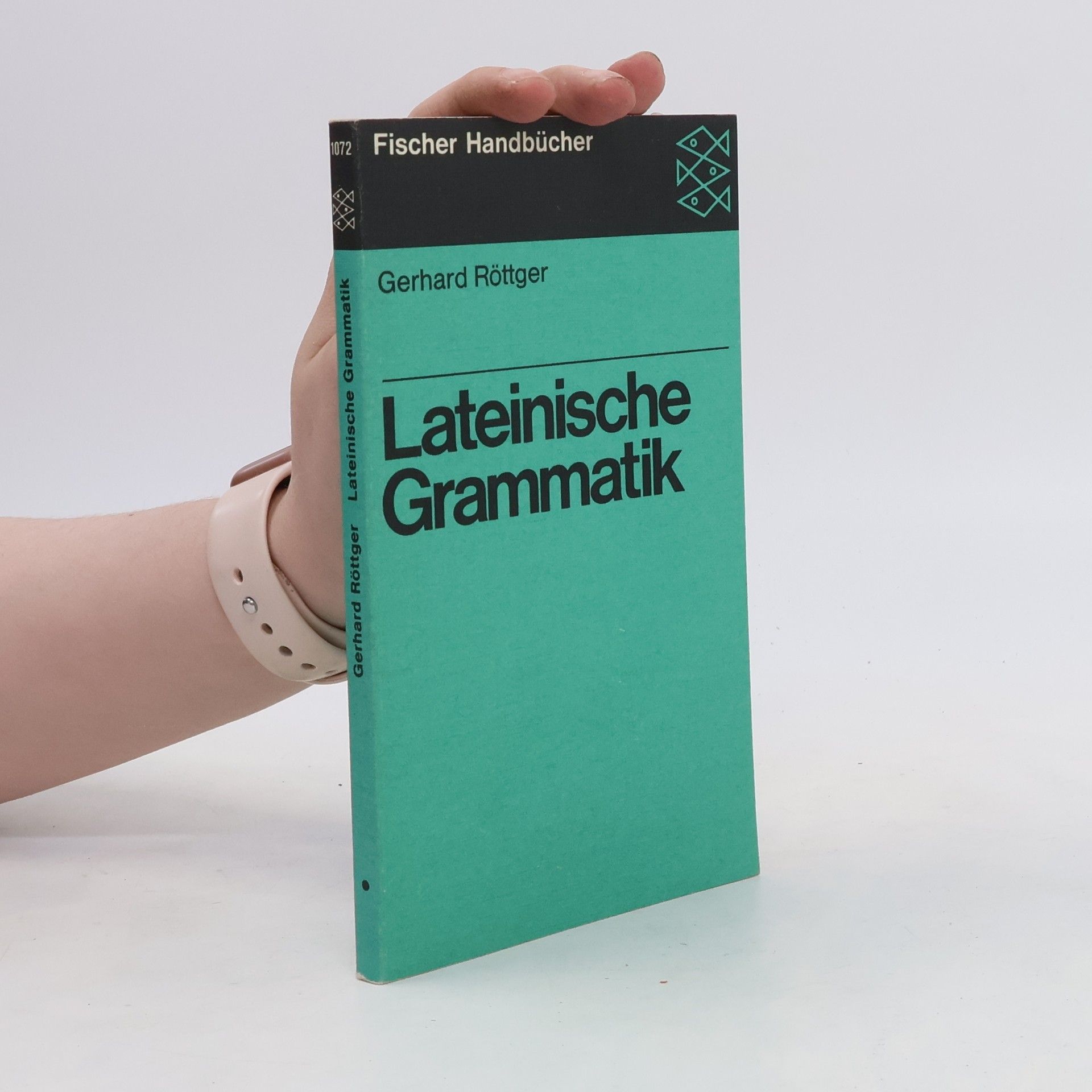 Gerhard Röttger Lateinische Grammatik