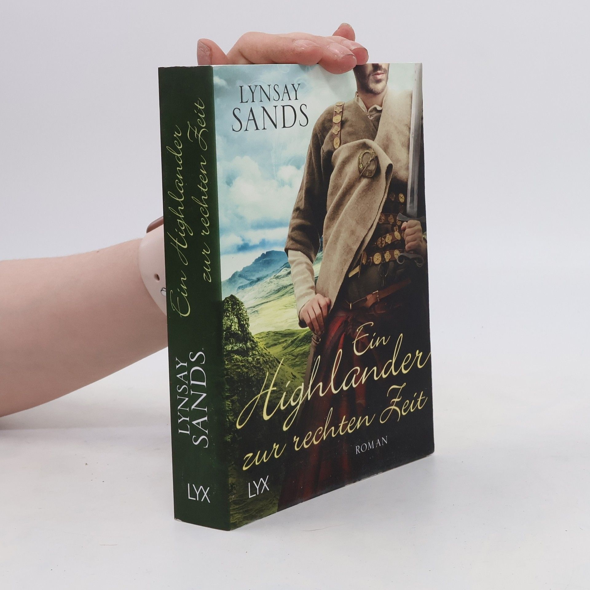 Lynsay Sands Ein Highlander zur rechten Zeit