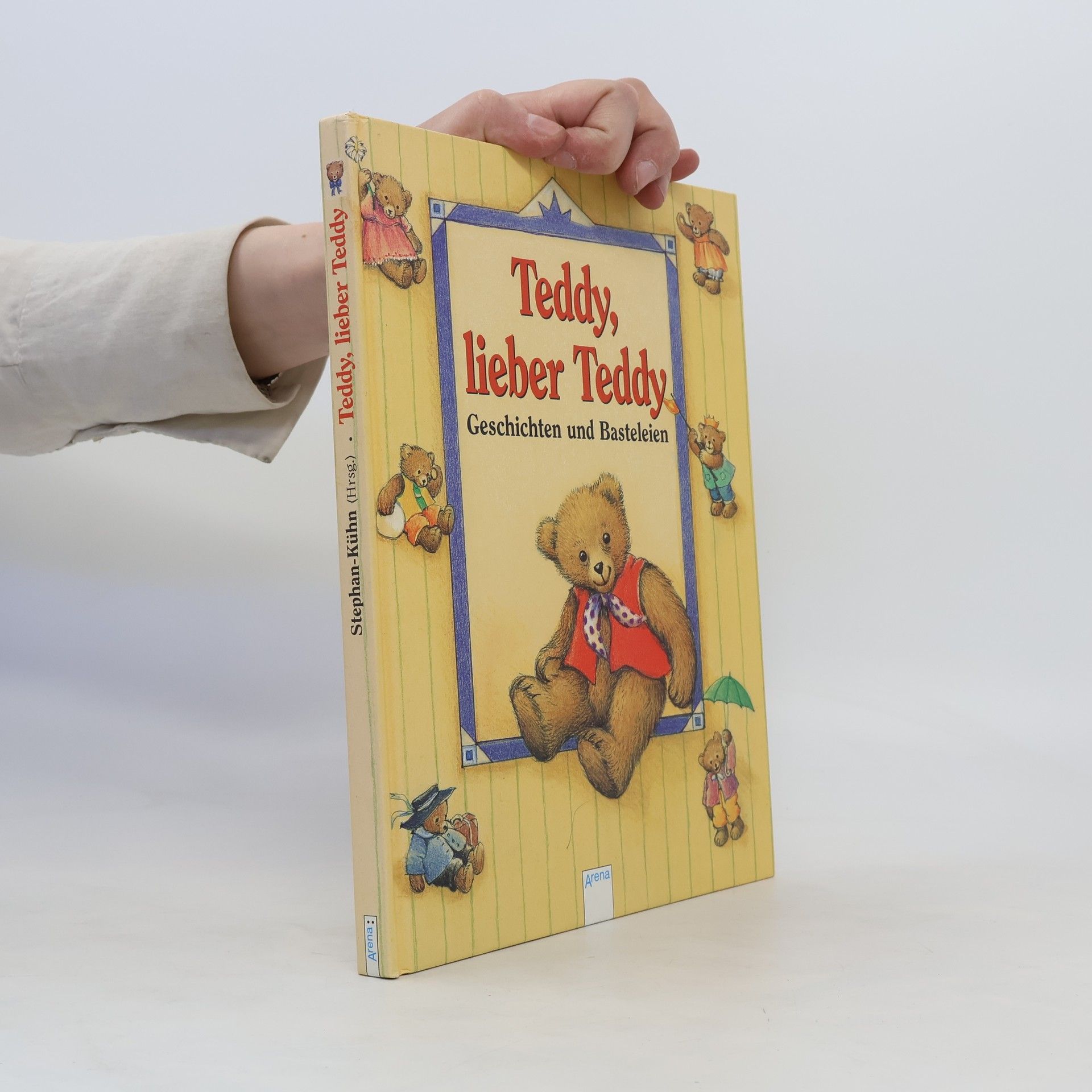 Freya Stephan-Kühn Teddy, lieber Teddy