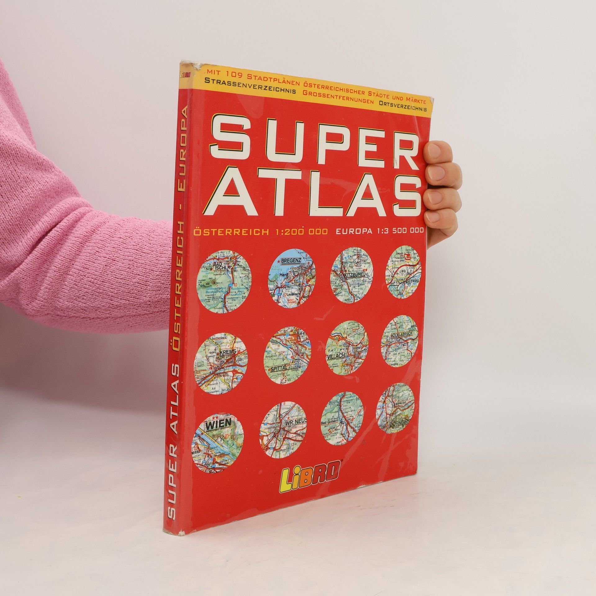 Autores varios Super-Atlas. Österreich 1:200000. Europa 1: 3500000