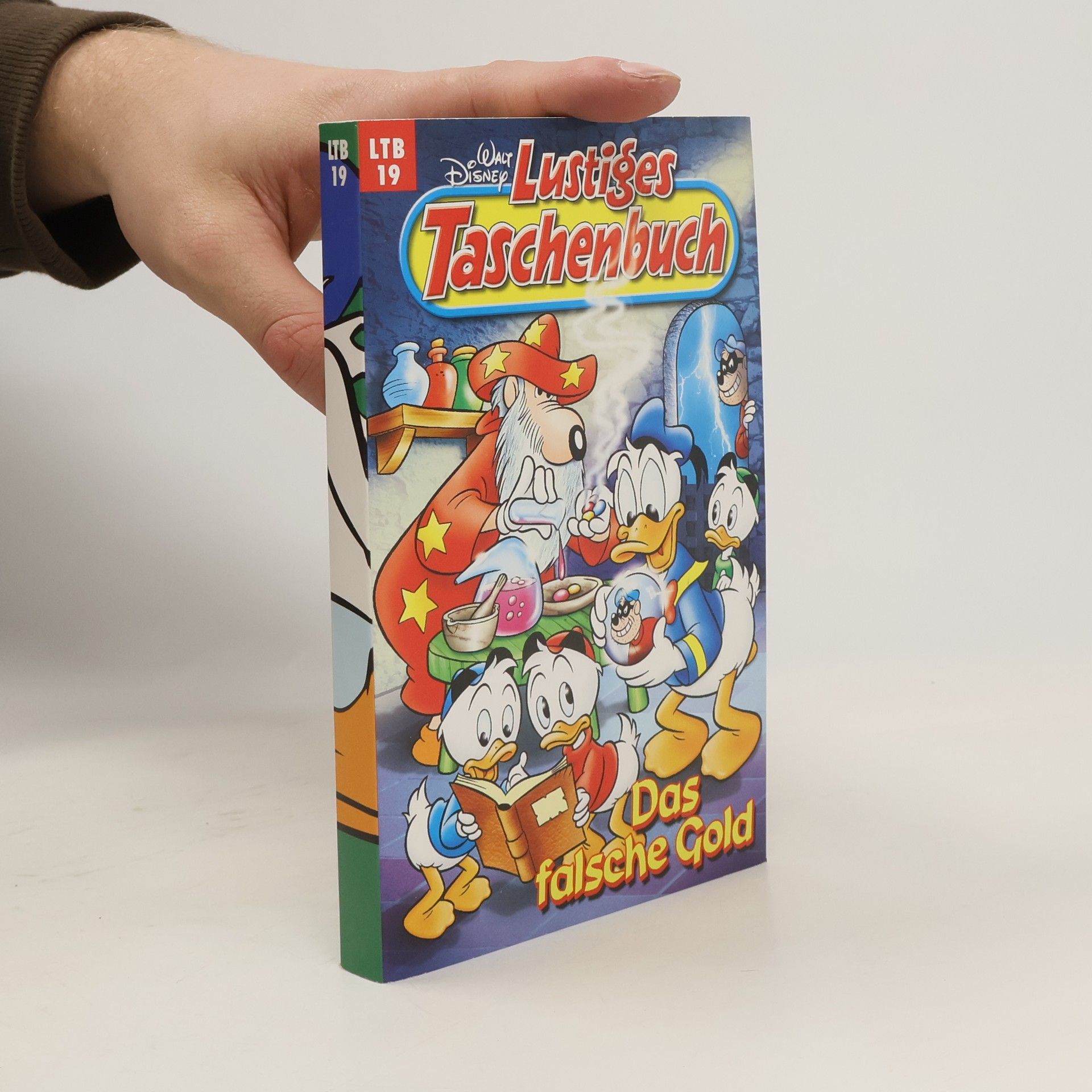 Walt Disney Walt Disney Lustiges Taschenbuch 19. Das falsche Gold