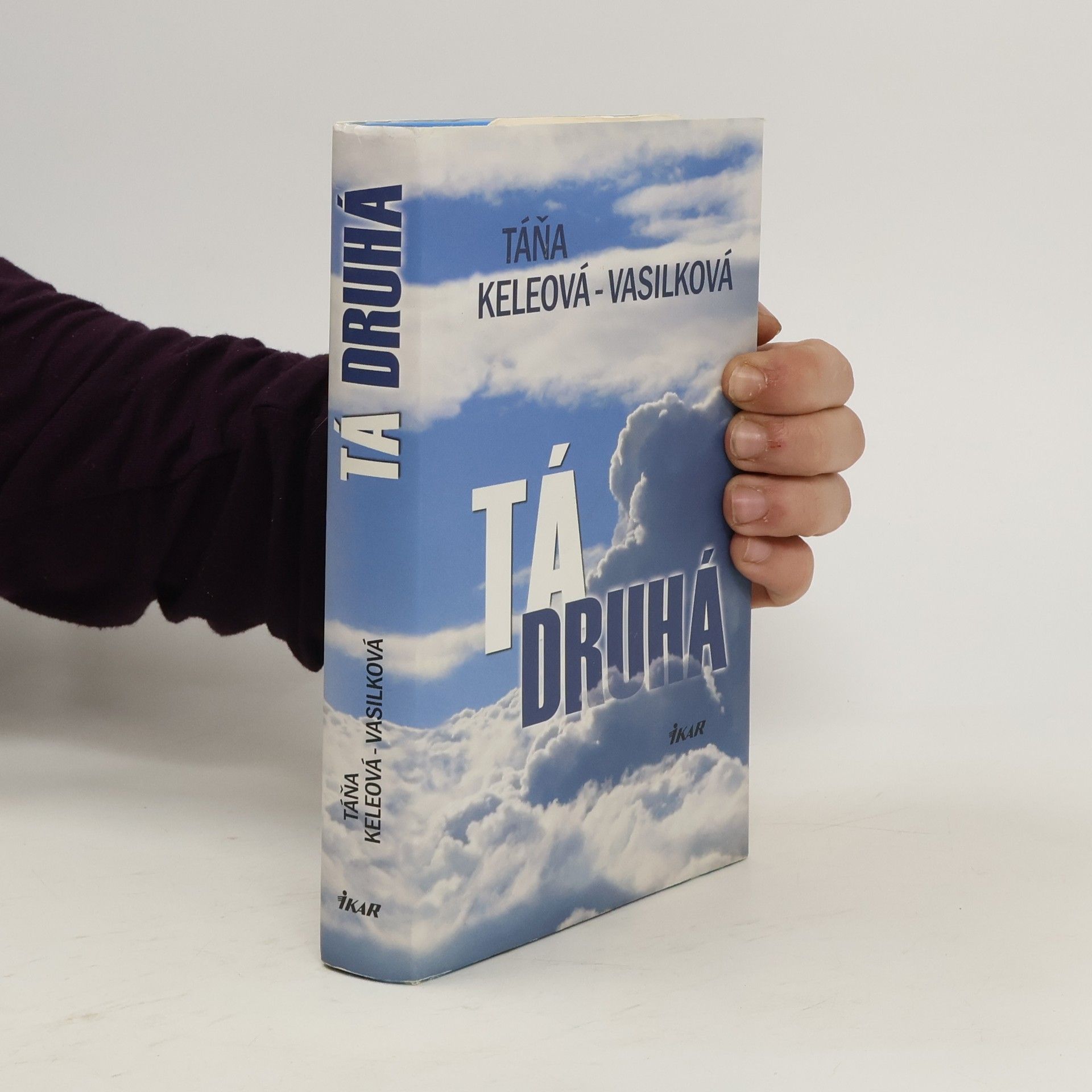 Táňa Keleová-Vasilková Tá druhá