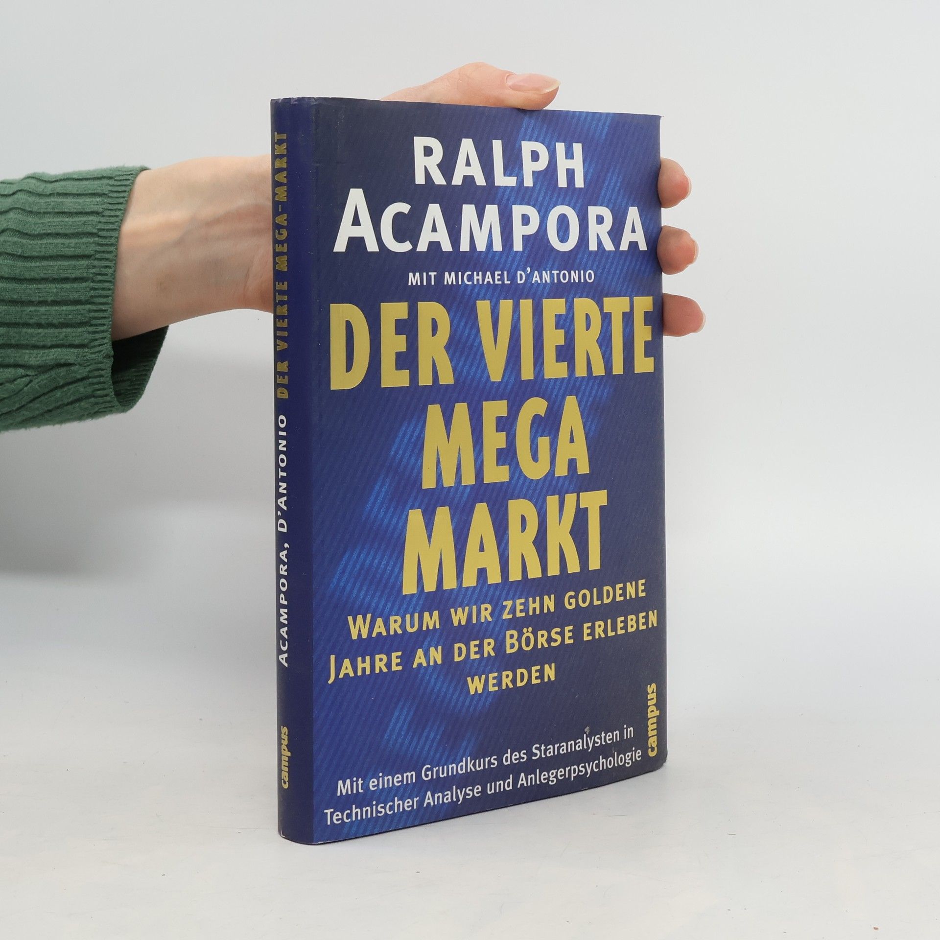 Ralph Acampora Der vierte Mega-Markt
