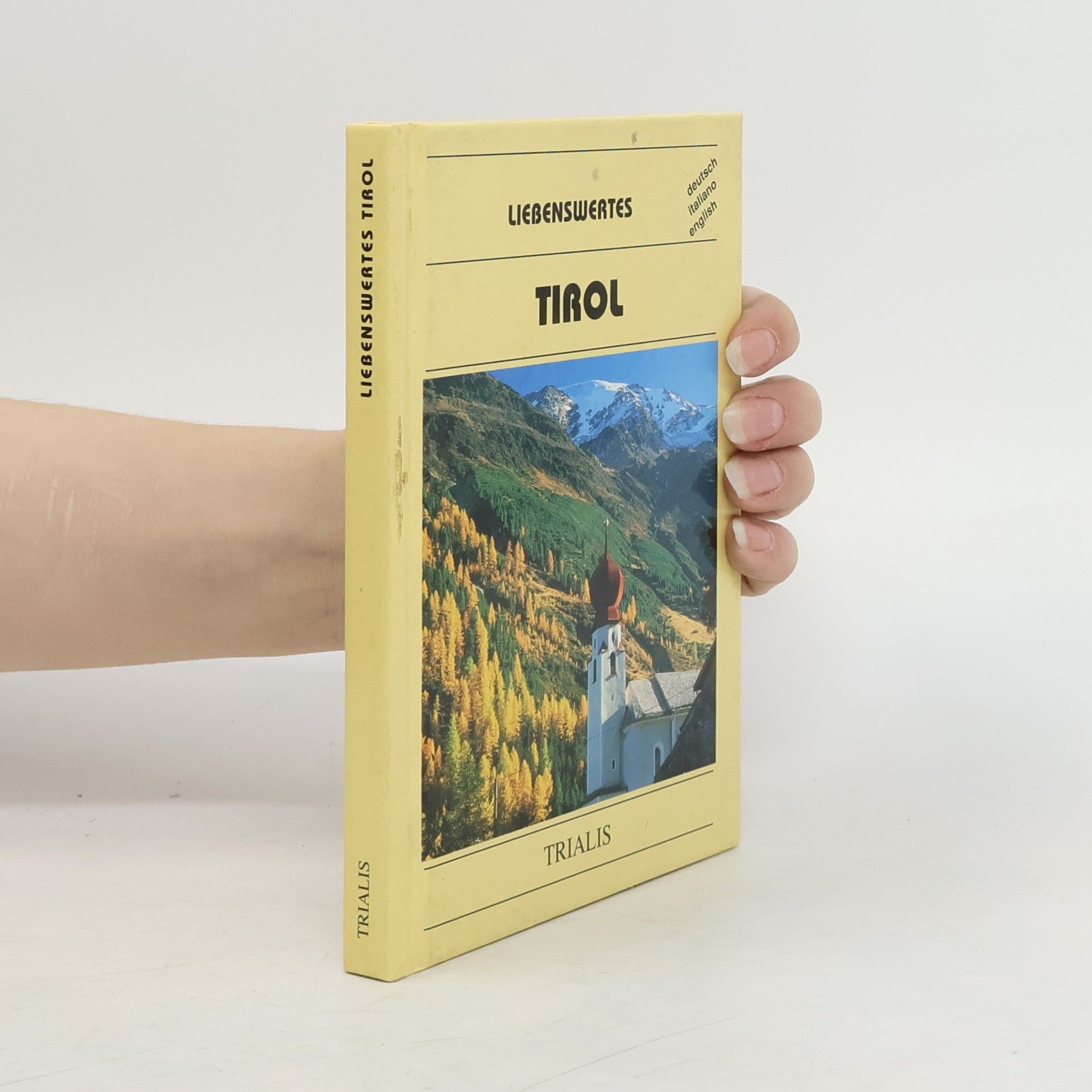 Autorenkollektiv Liebenswertes Tirol