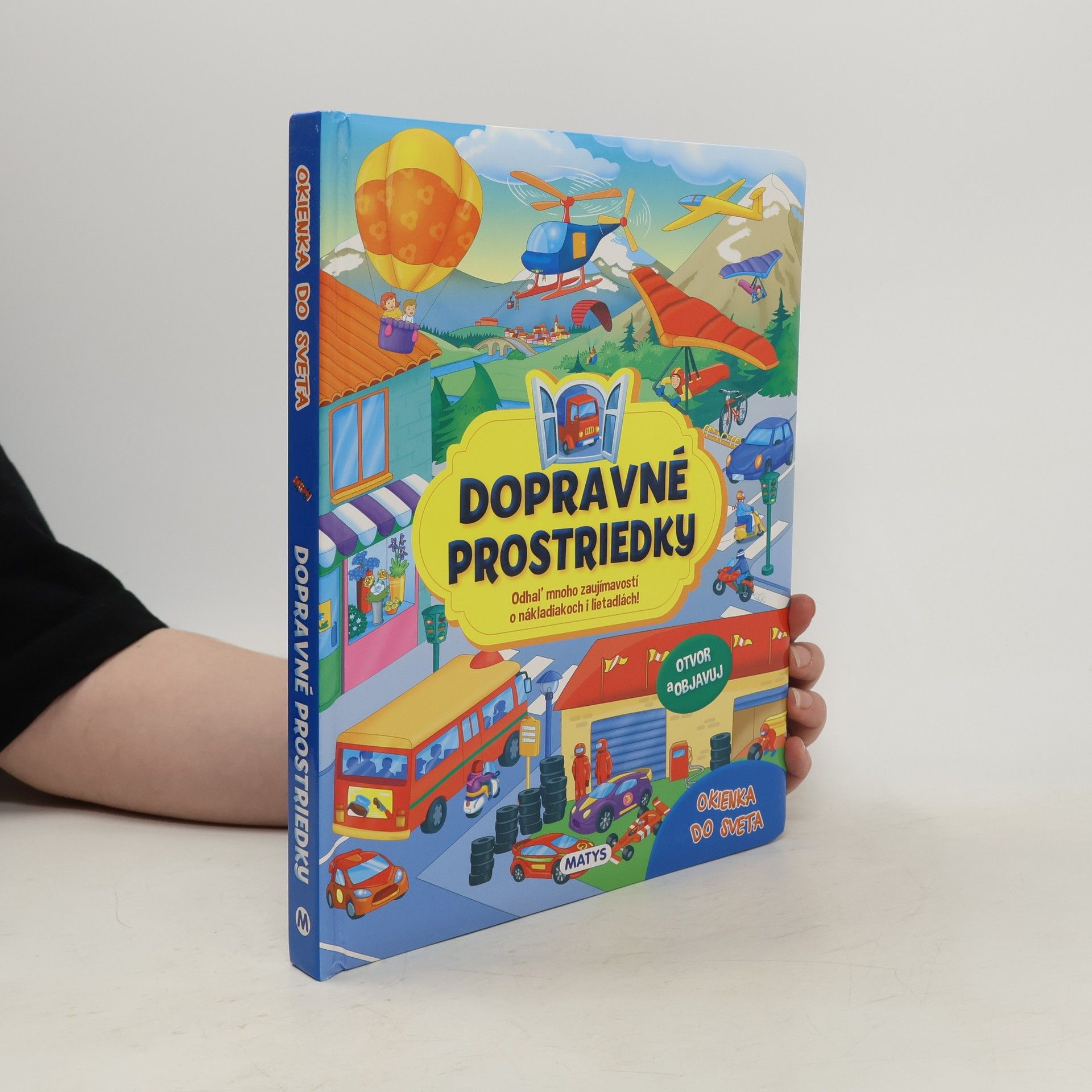 neuveden Okienka do sveta - Dopravné prostriedky