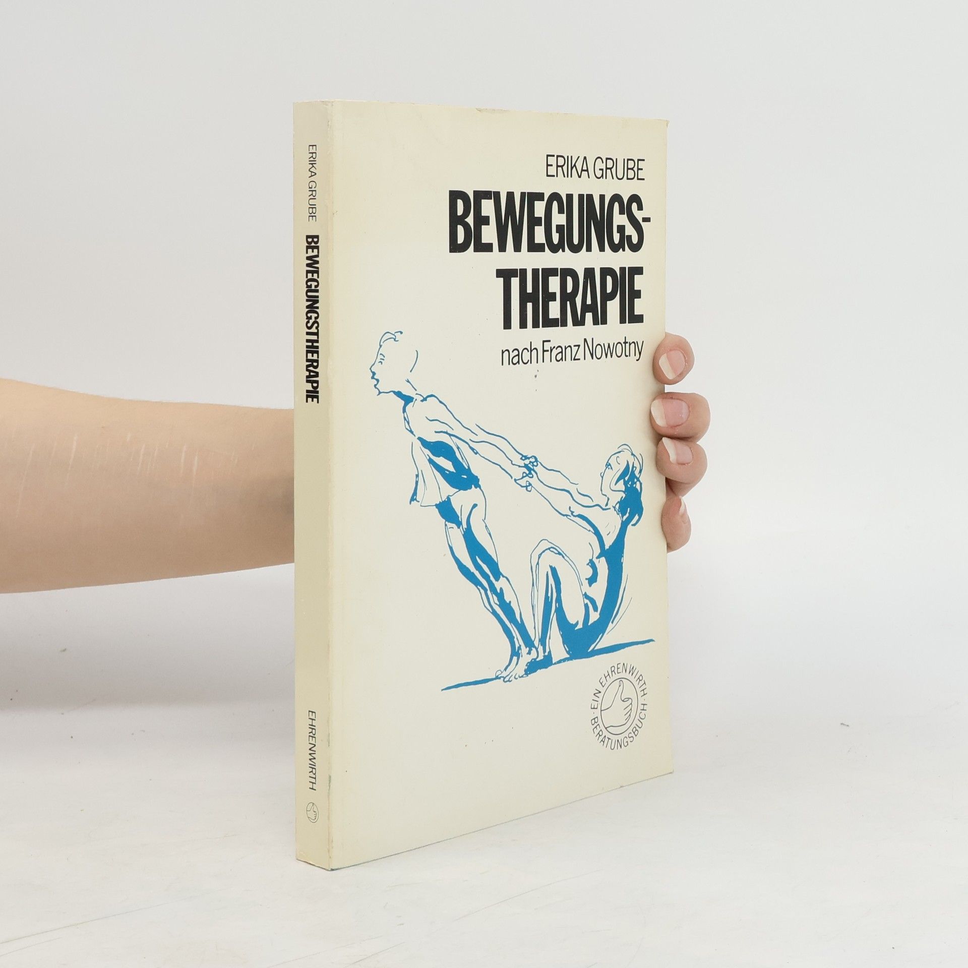 Erika Grube Bewegungstherapie nach Franz Nowotny
