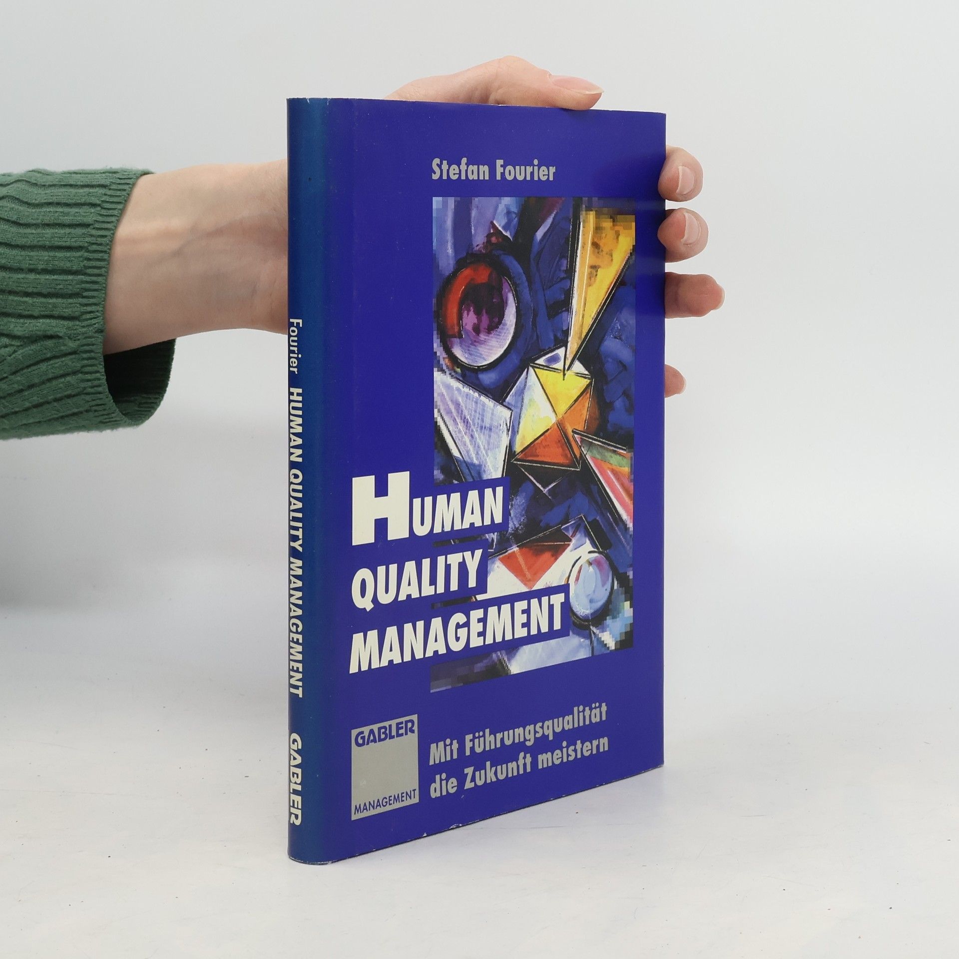 Stefan Fourier Human-quality-Management