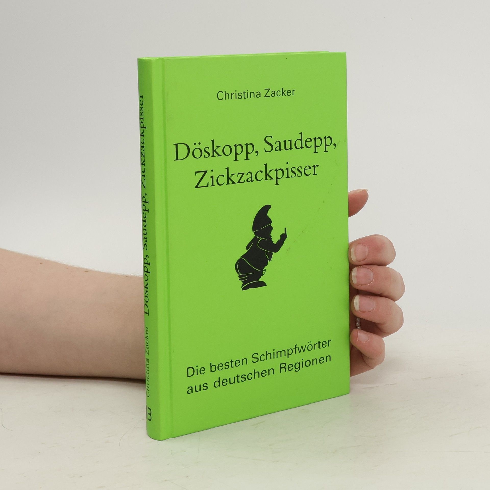 Christina Zacker Döskopp, Saudepp, Zickzackpisser
