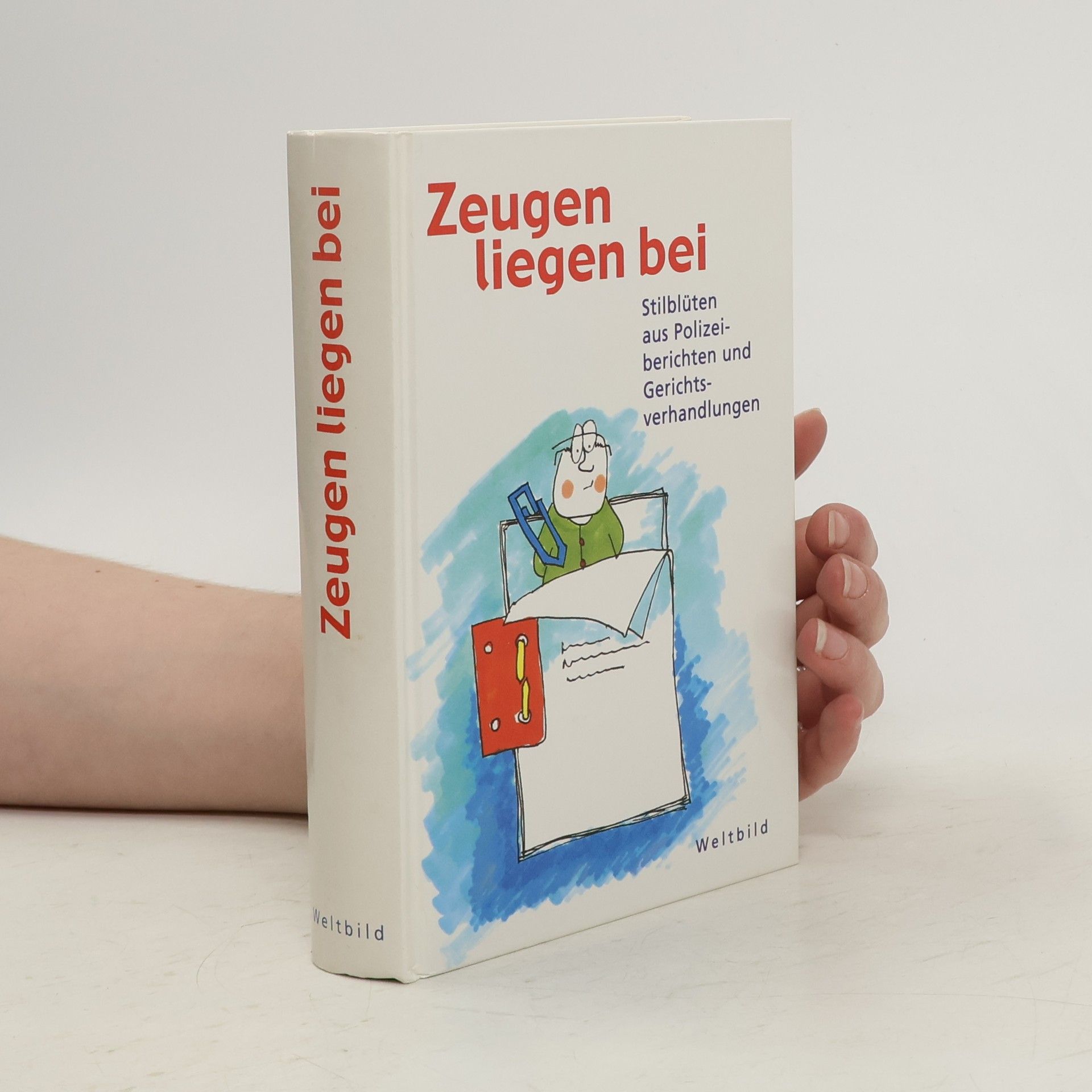 Autorenkollektiv Zeugen liegen bei