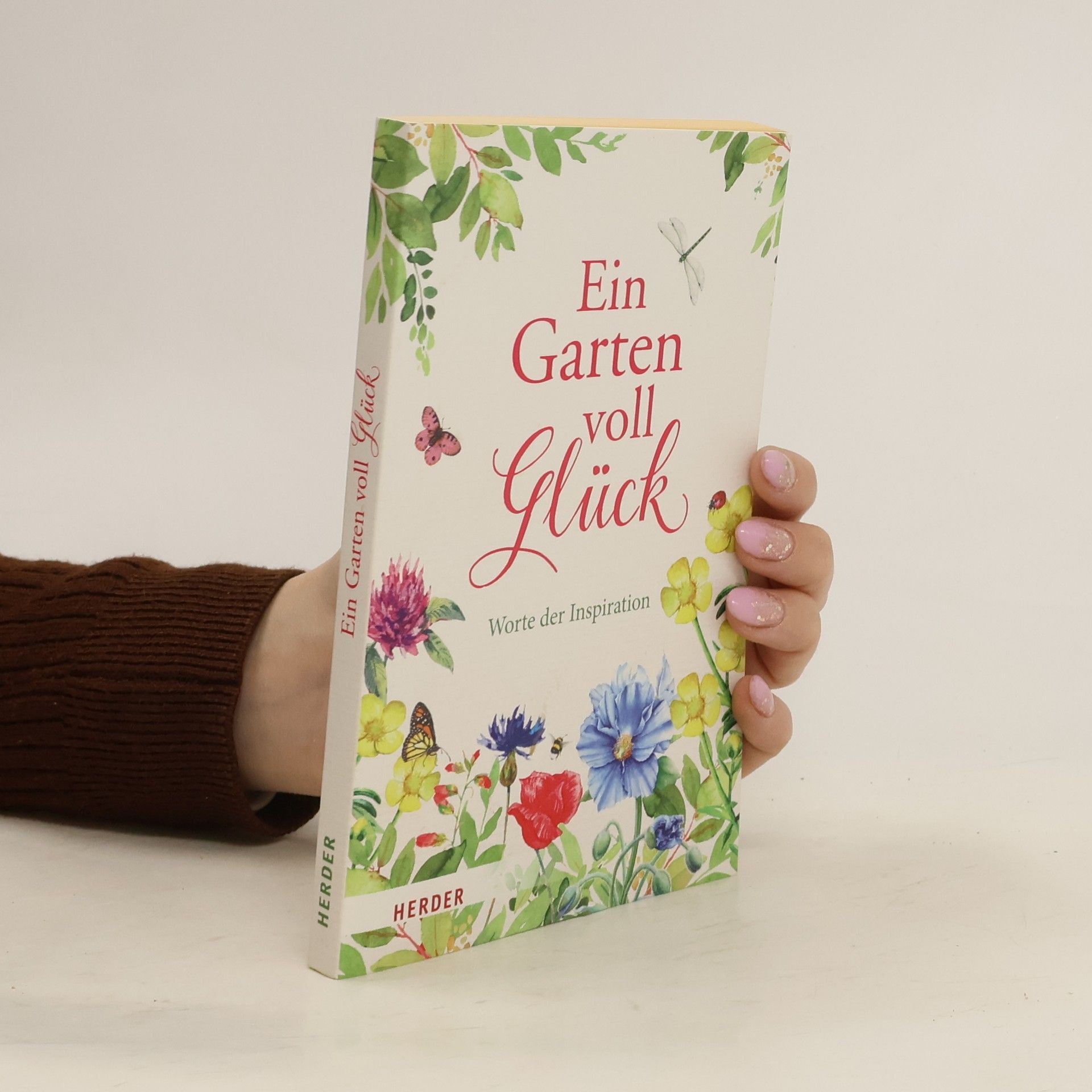 German Neundorfer Ein Garten voll Glück