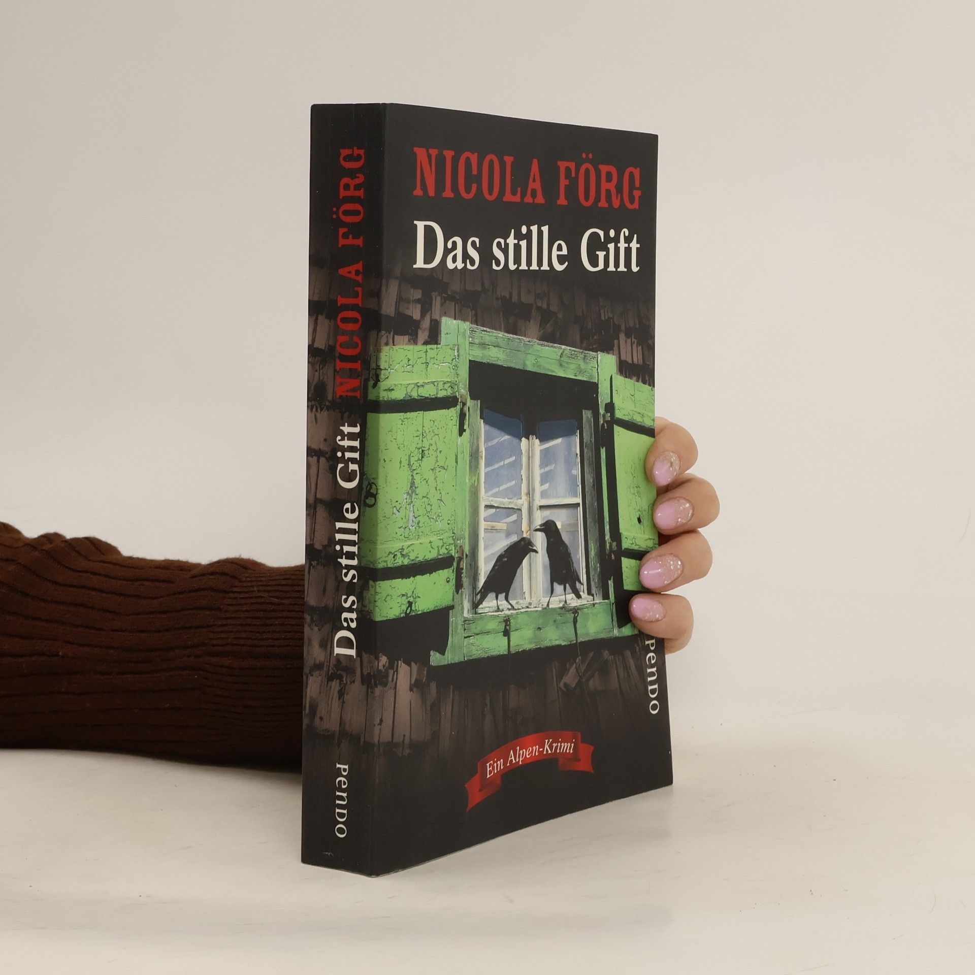 Nicola Förg Das stille Gift