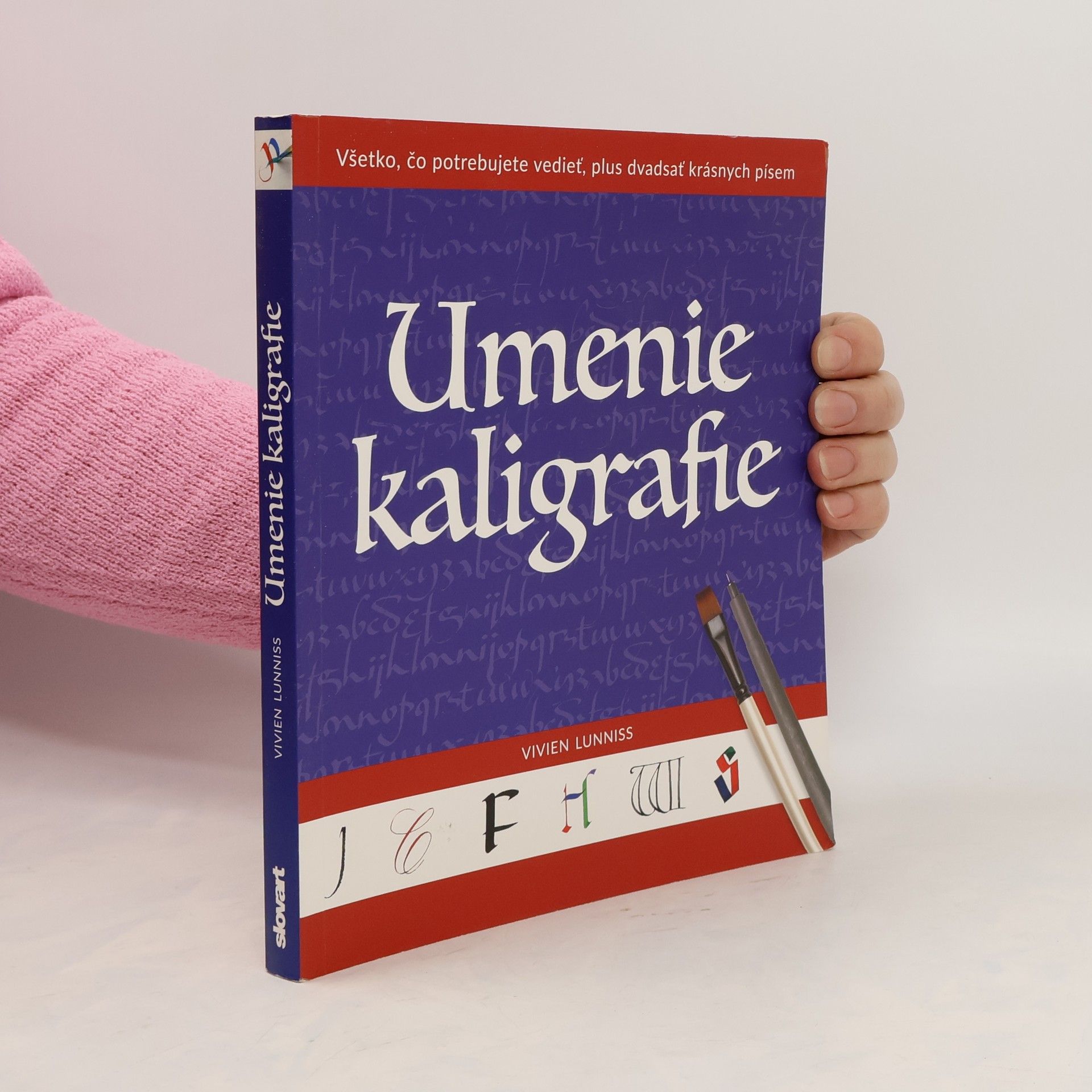 Vivien Lunniss Umenie kaligrafie