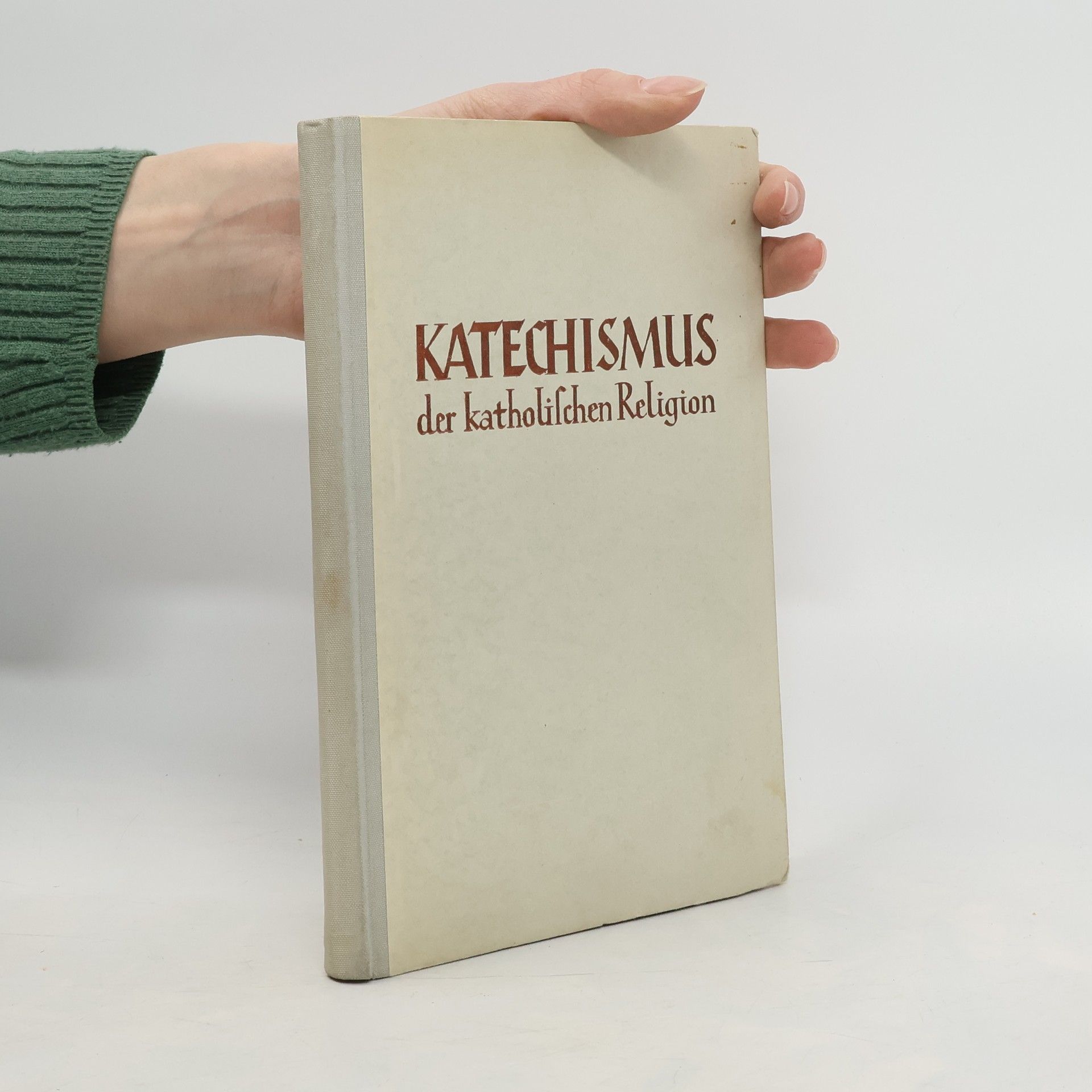 Collectif d'auteurs Katechismus der katholischen Religion