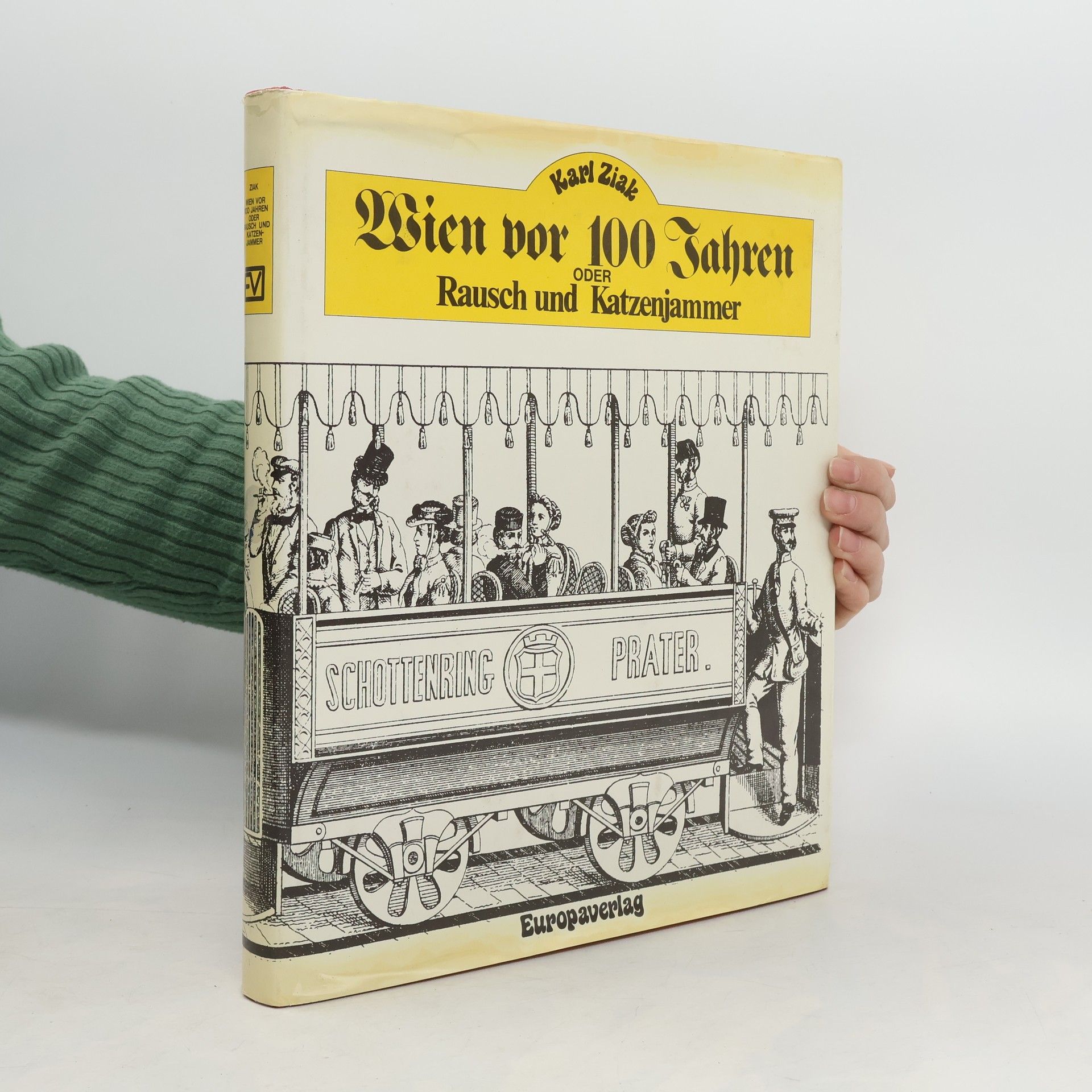 Karl Ziak Rausch und Katzenjammer
