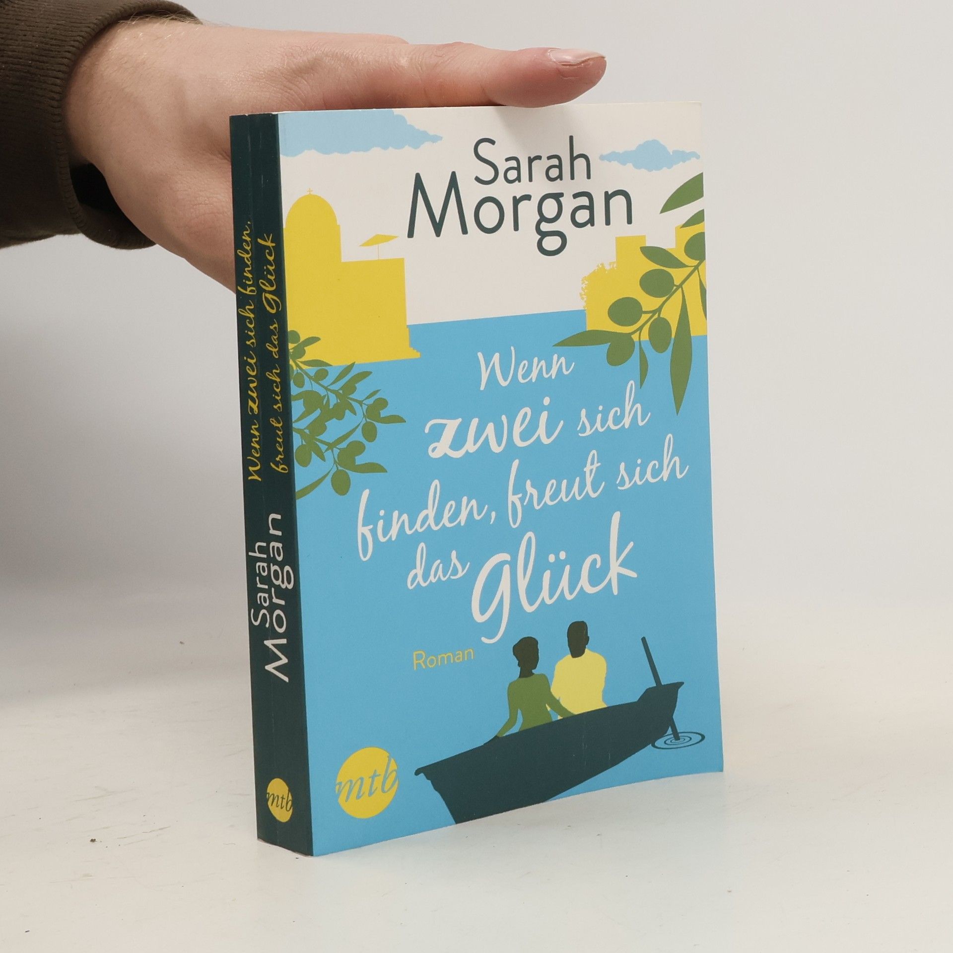 Sarah Morgan Wenn zwei sich finden, freut sich das Glück