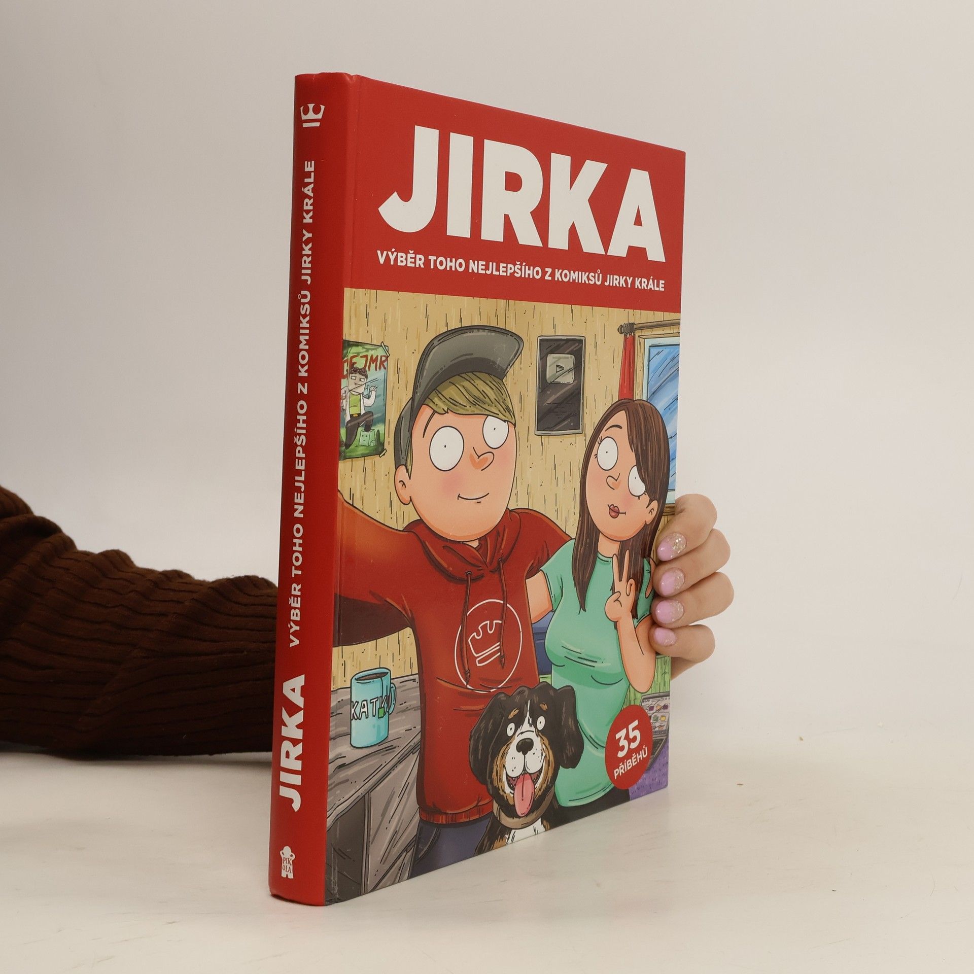 Petr Král Jirka. Výběr toho nejlepšího z komiksů Jirky Krále
