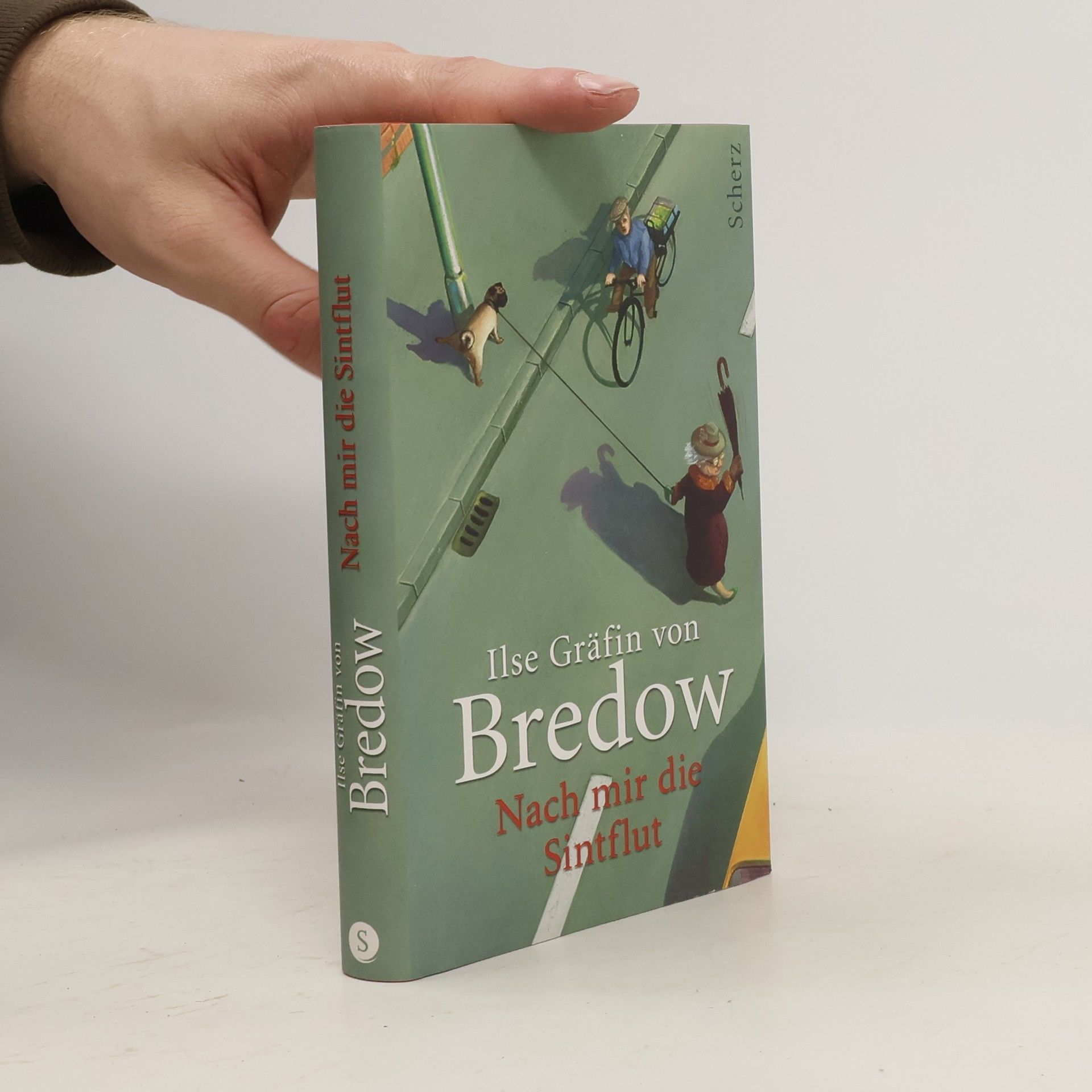 Ilse Gräffin von Bredow  Nach mir die Sintflut