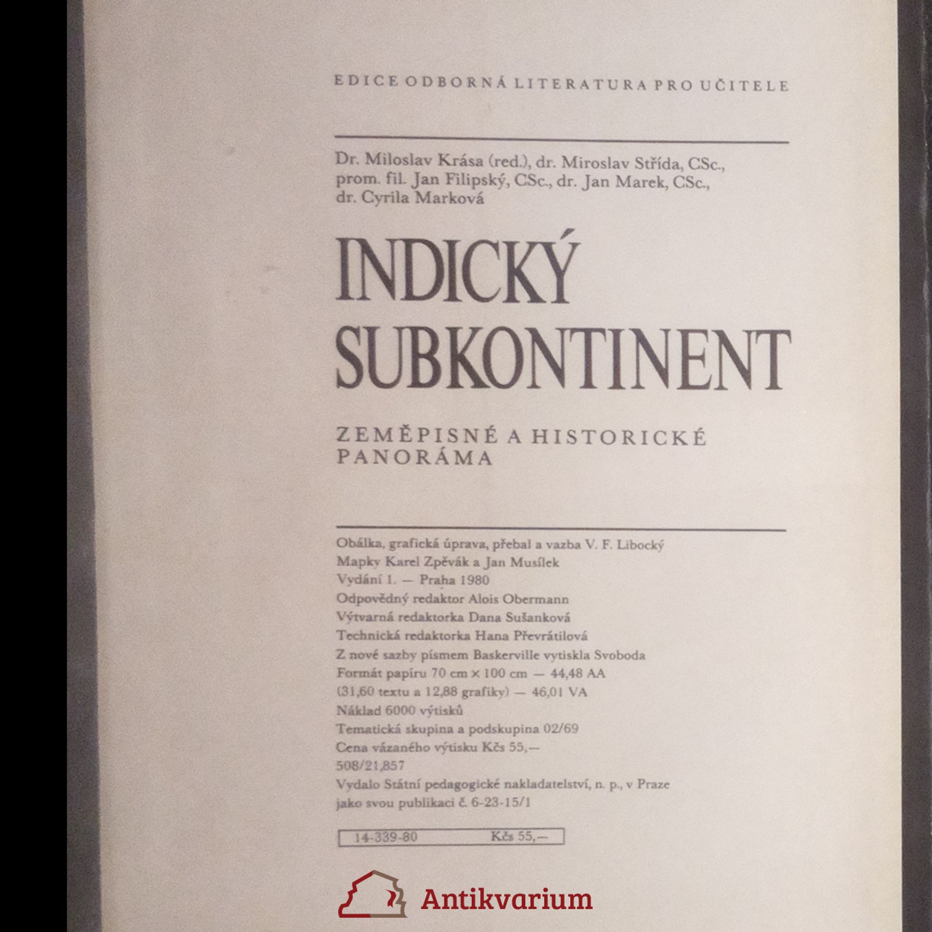 Miloslav Krása Indický subkontinent. Zeměpisné a historické panoráma