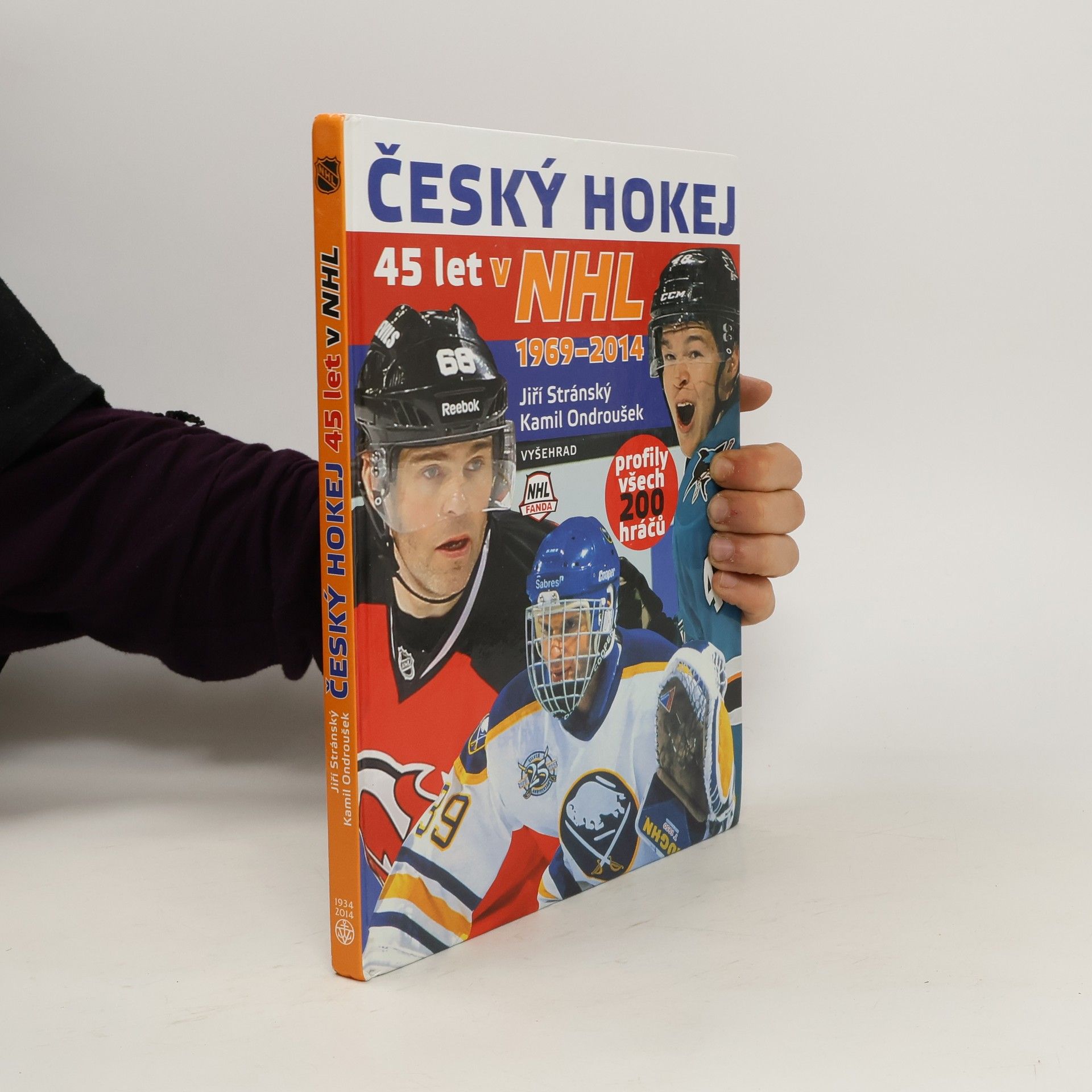 Kamil Ondroušek Český hokej - 45 let v NHL 1969-2014