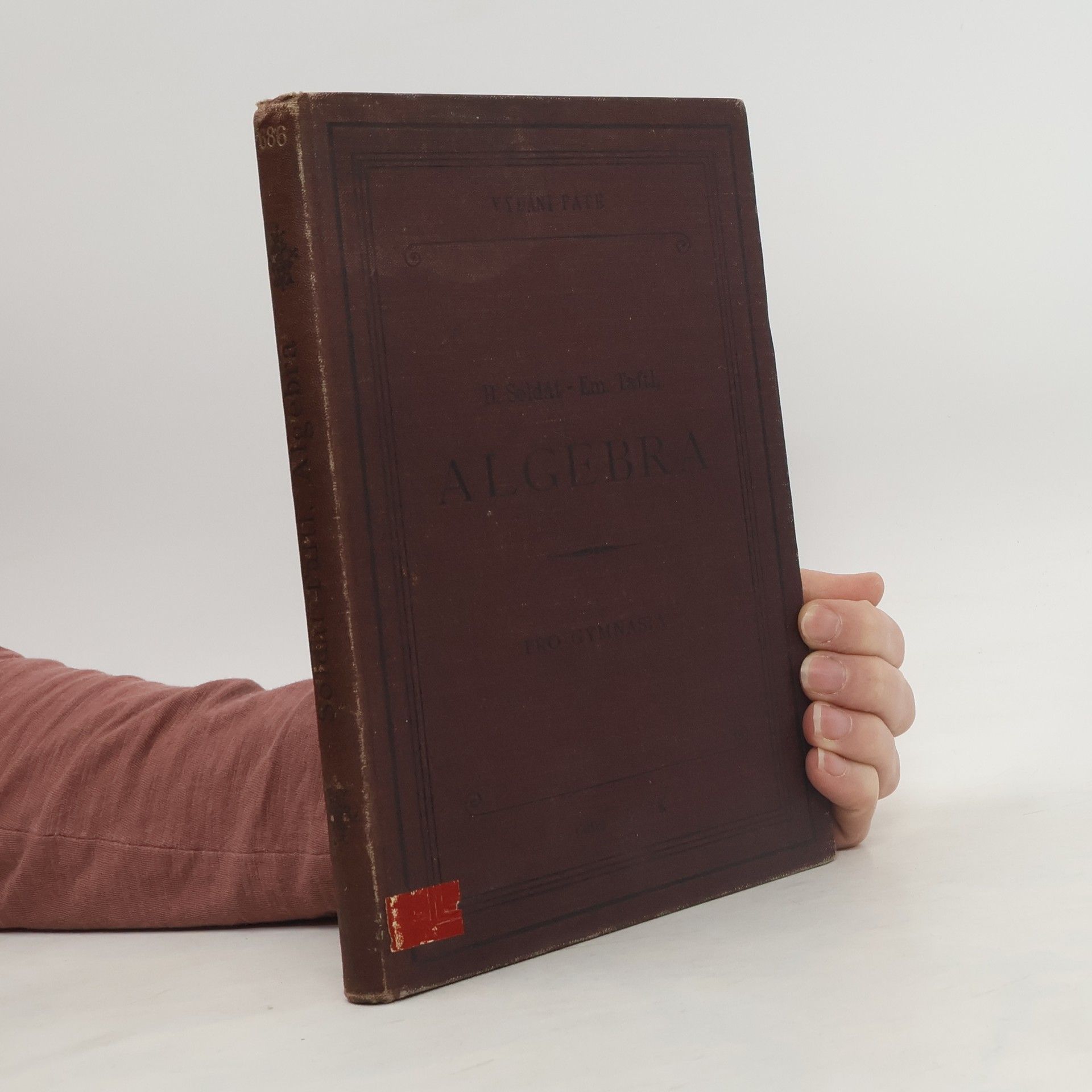 Kolektiv autorů Algebra pro vyšší třídy škol středních českých