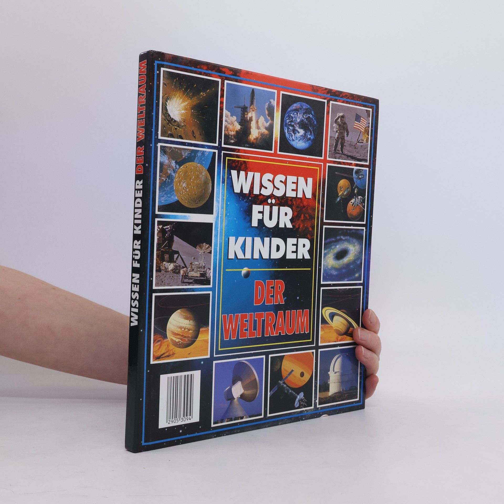 Stuart Atkinson Wissen für Kinder. Der Weltraum