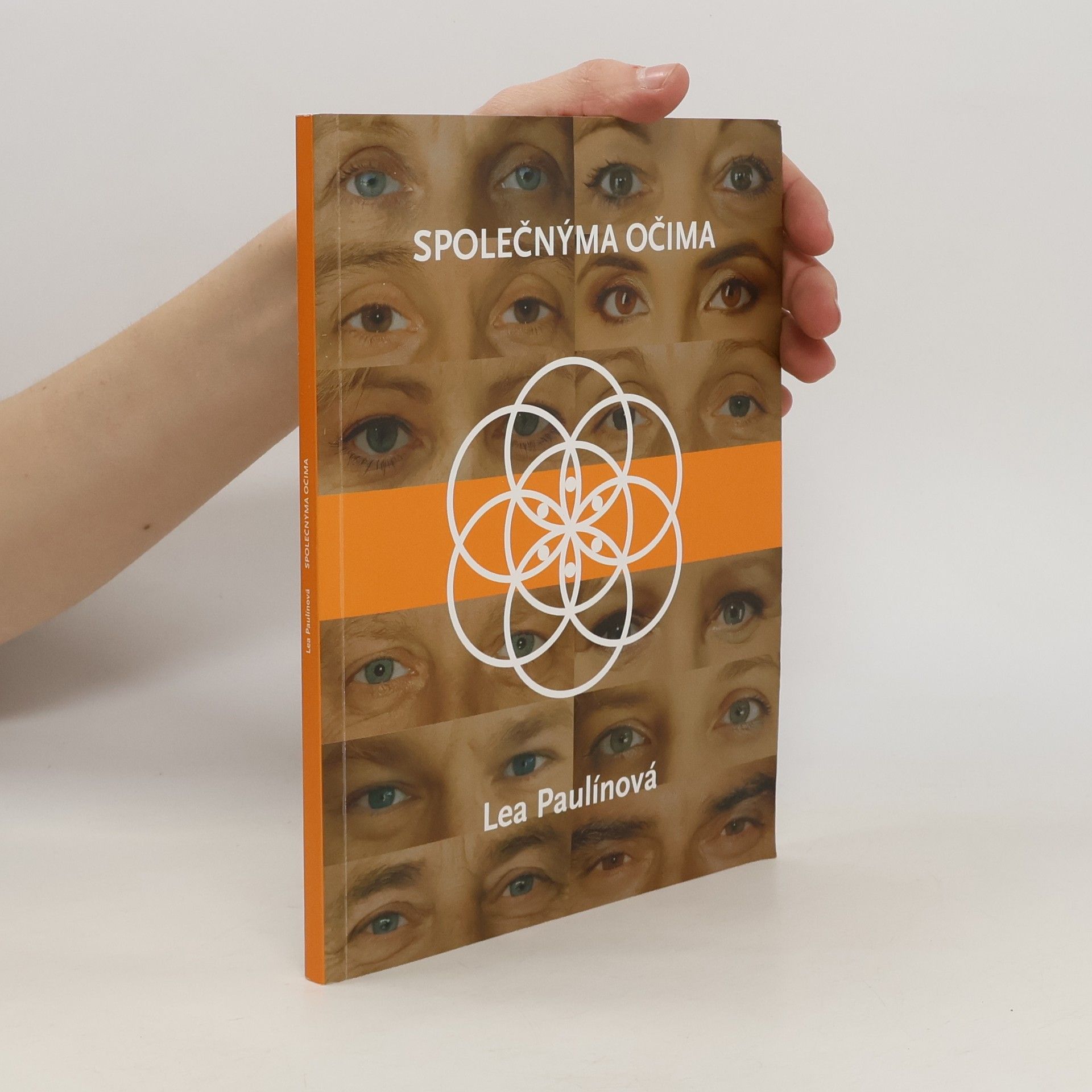 Paulínová Lea Společnýma očima
