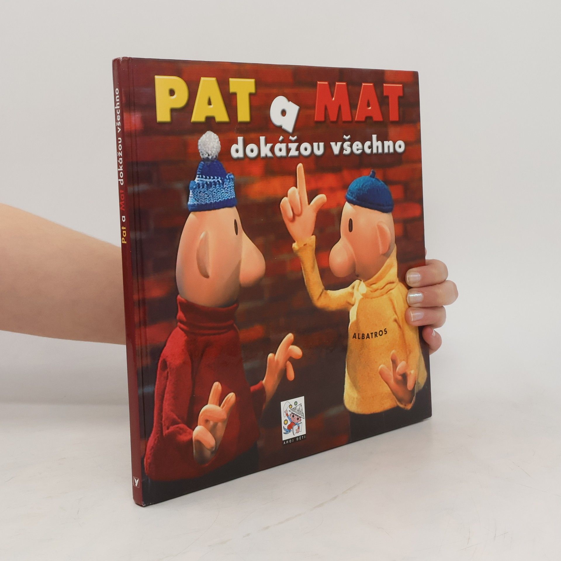Pavel Sýkora Pat a Mat dokážou všechno