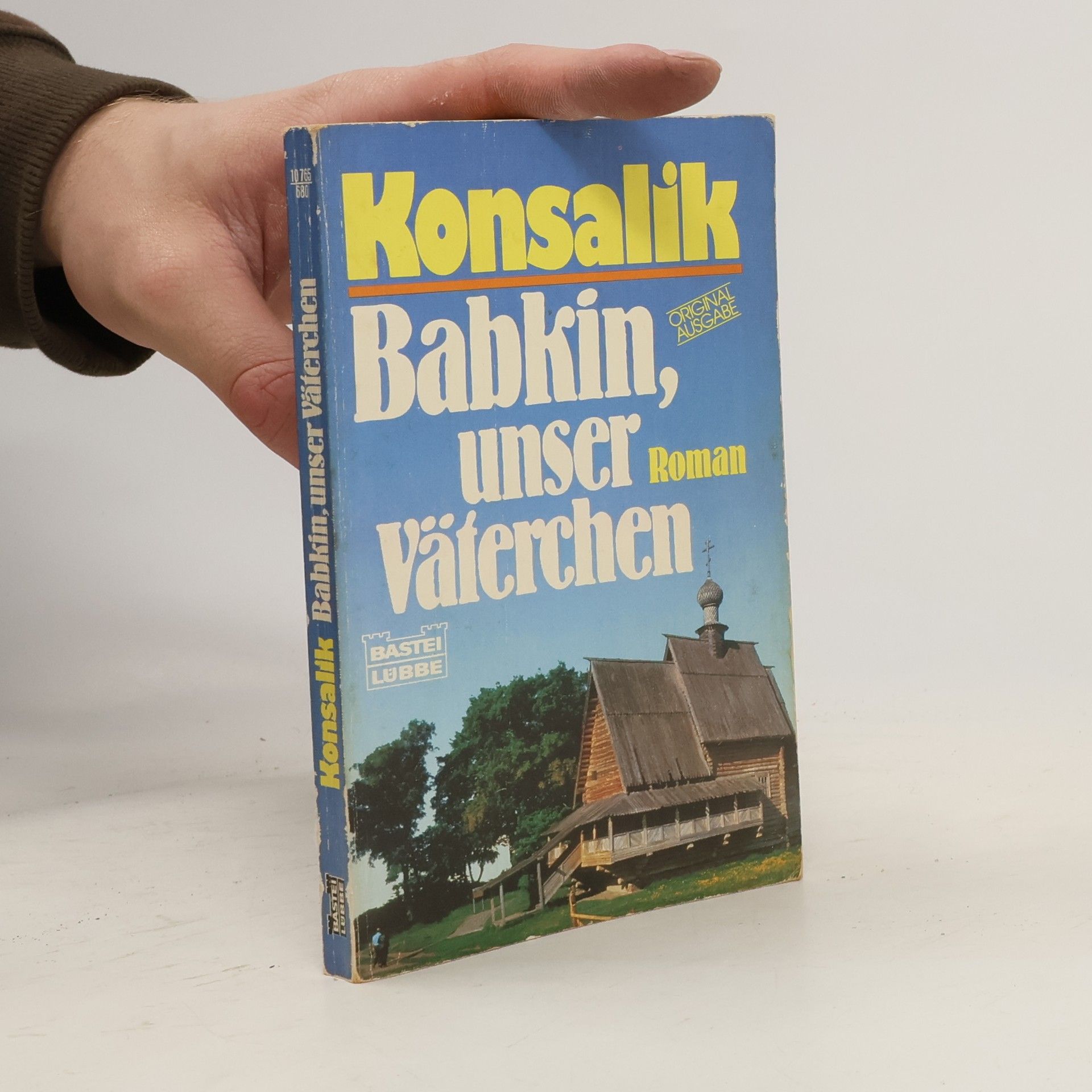 Heinz G. Konsalik Babkin, unser Väterchen. Roman