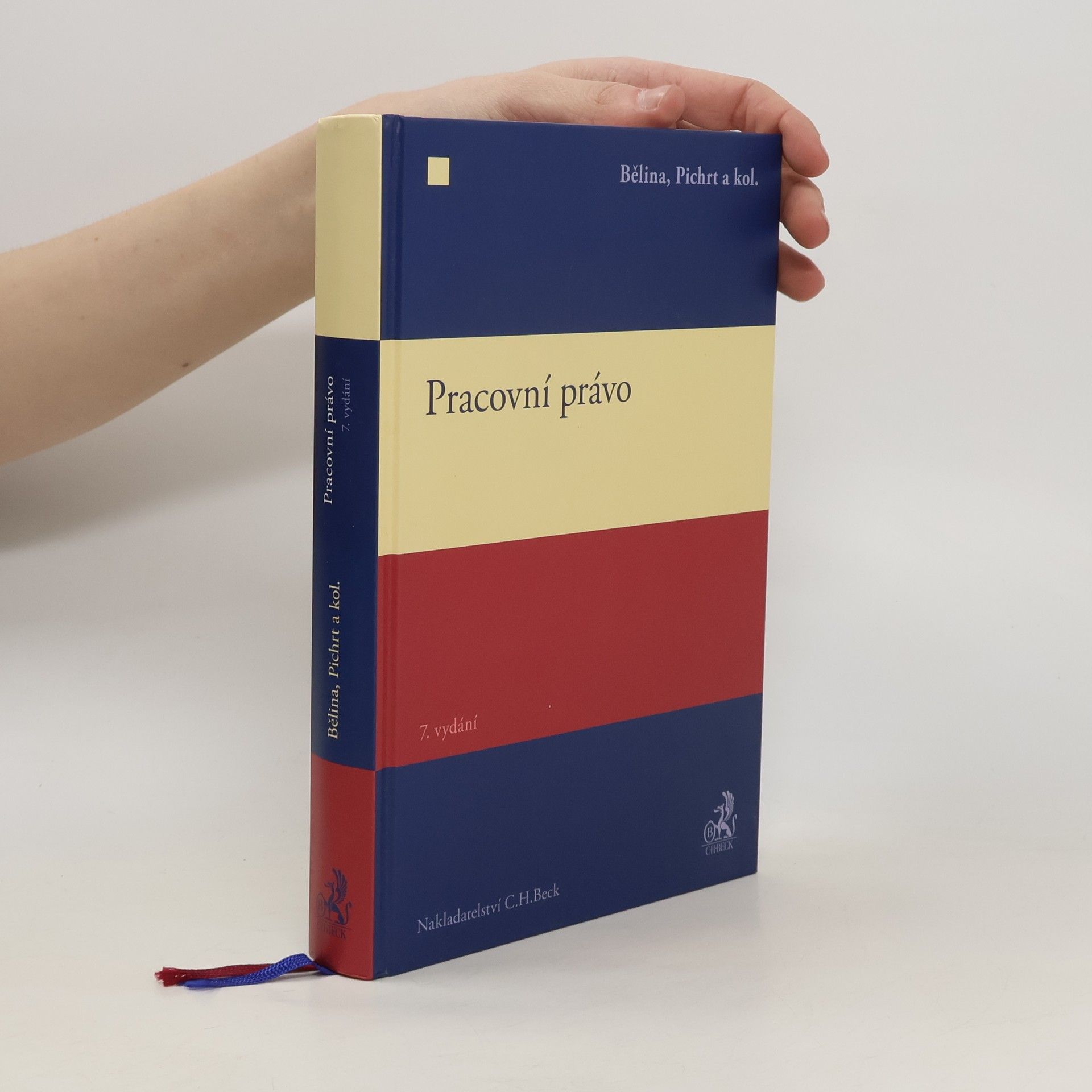 Miroslav B̌elina Pracovní právo. 7. vydání