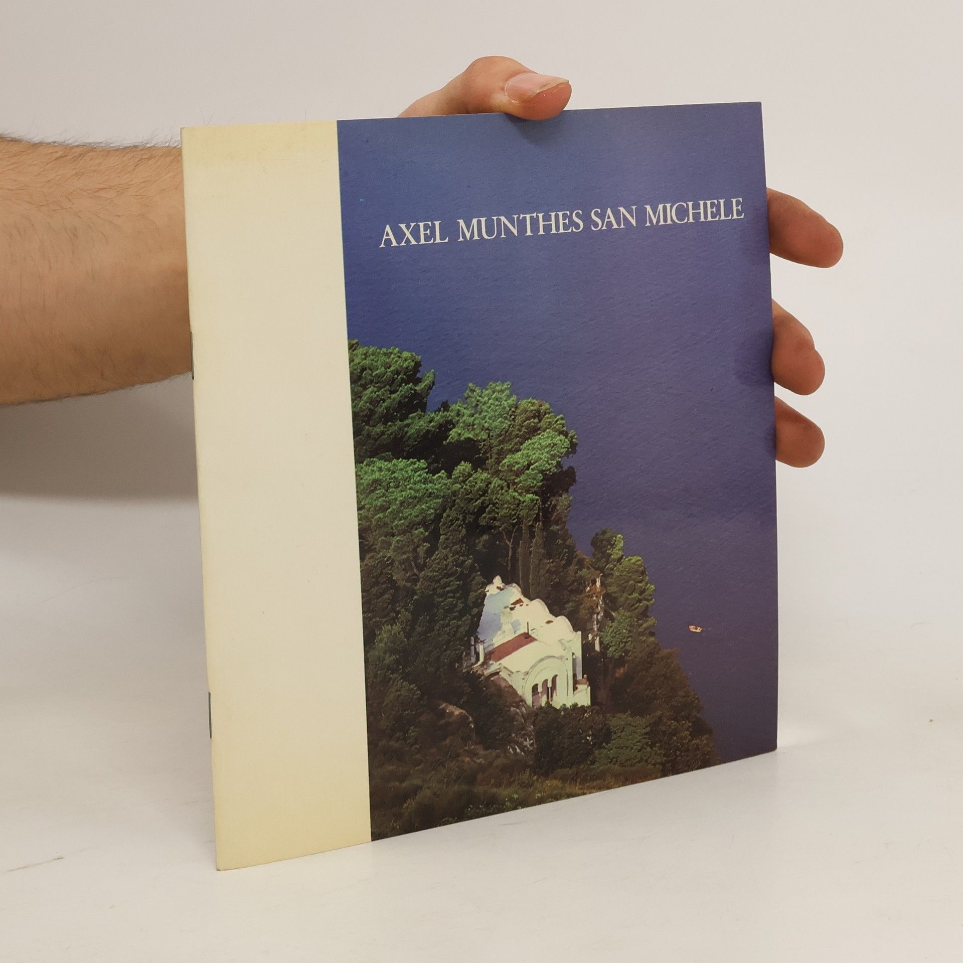 AA.VV. Axel Munthes San Michele