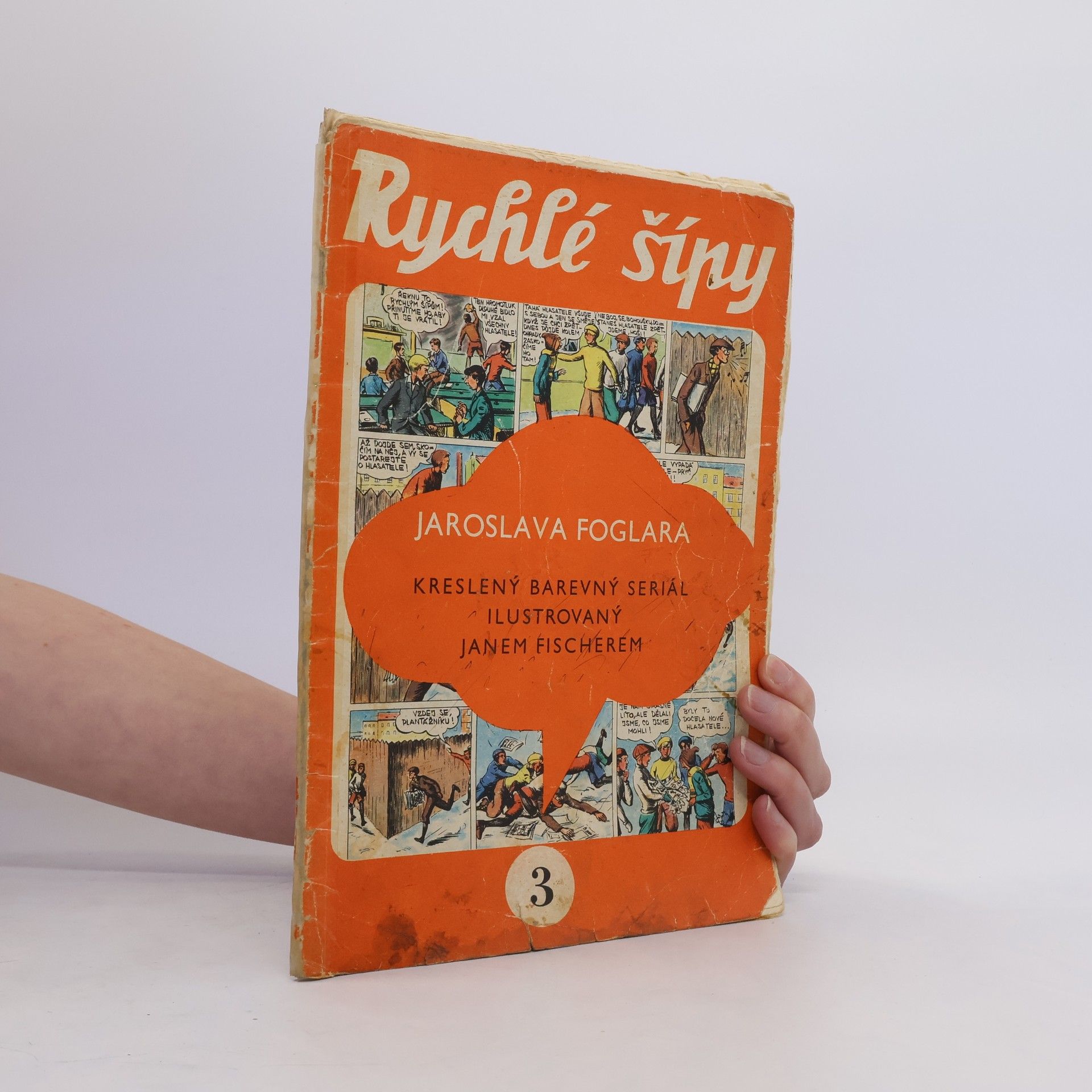 Jaroslav Foglar Rychlé šípy 3