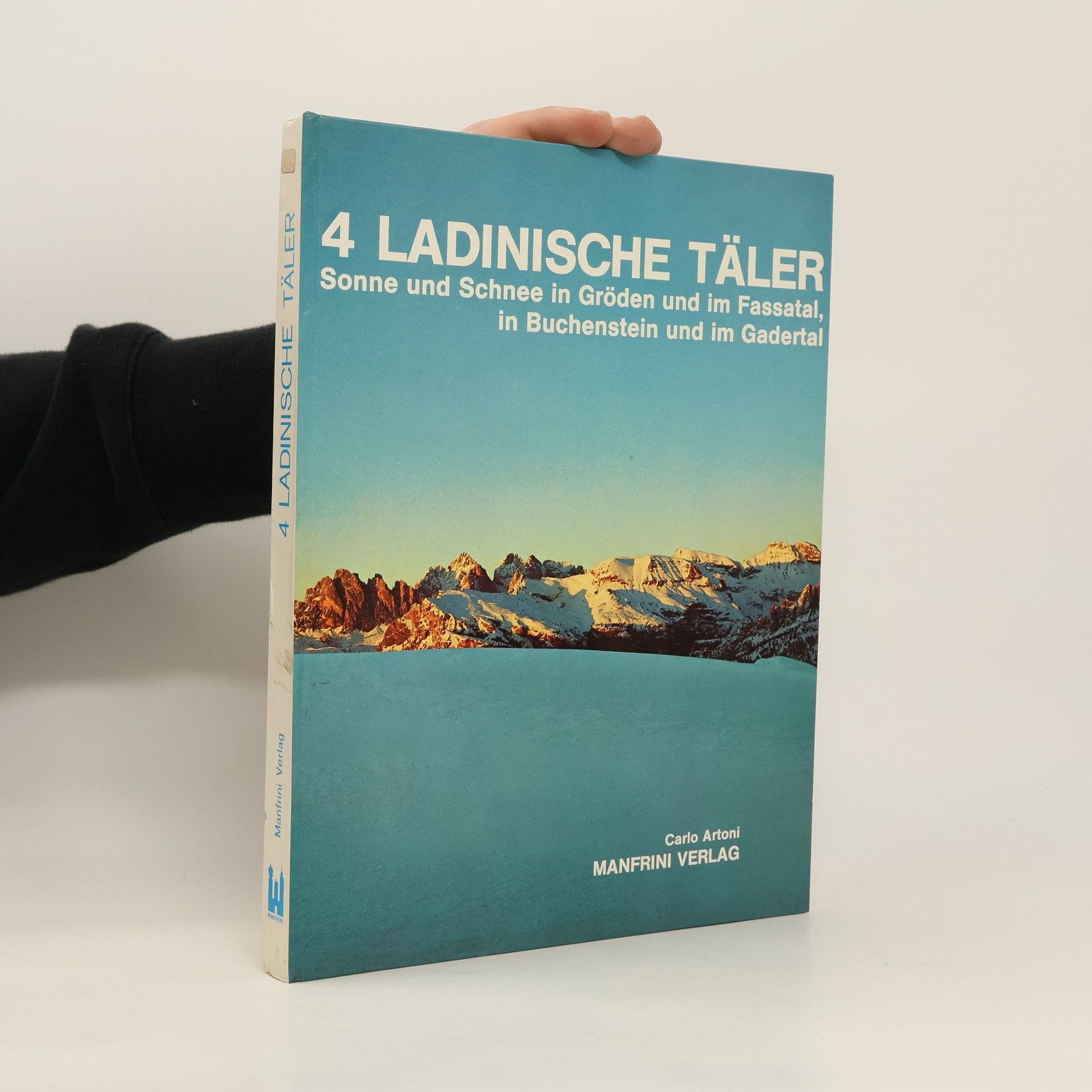 Carlo Artoni 4 ladinische Täler