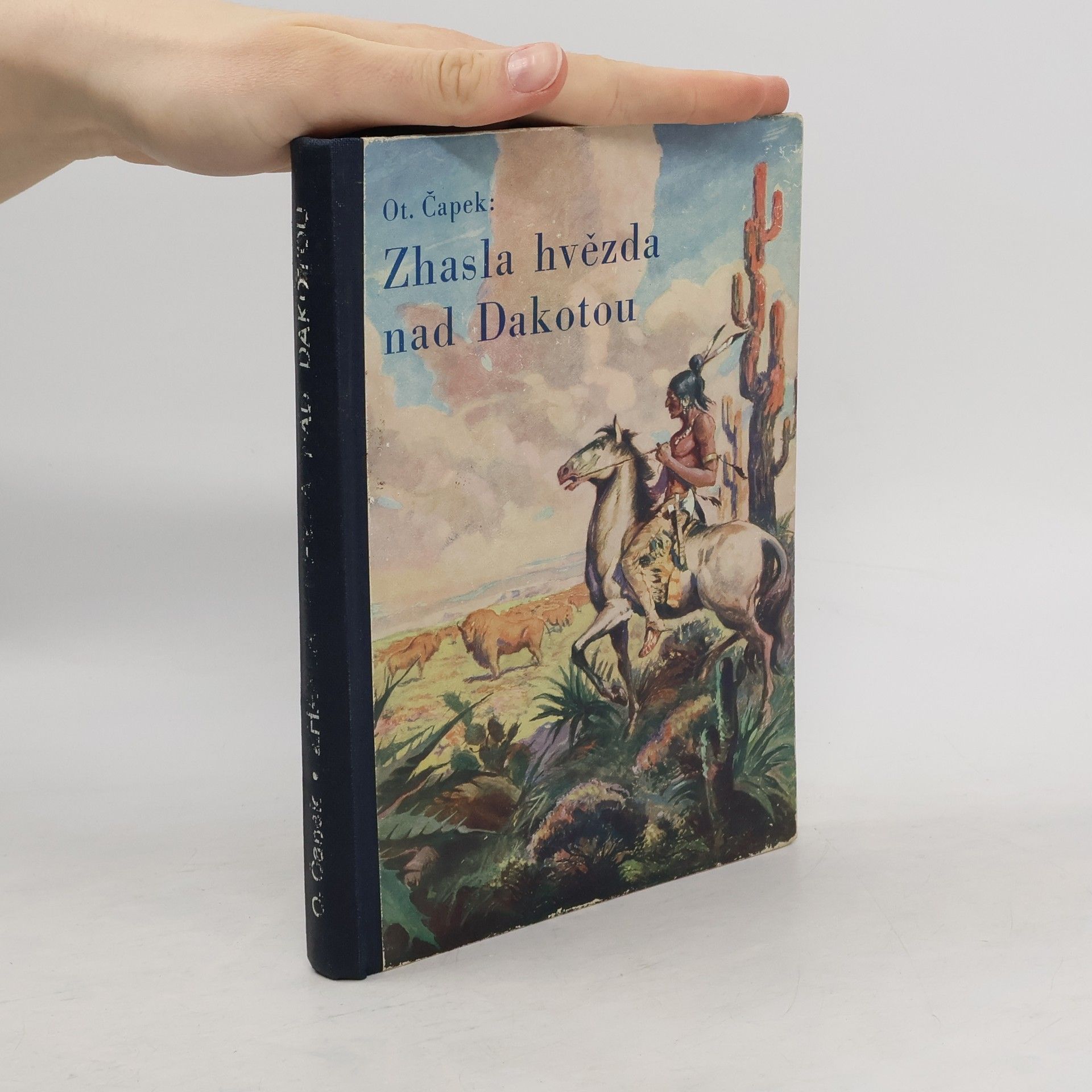 Otakar Čapek Zhasla hvězda nad Dakotou