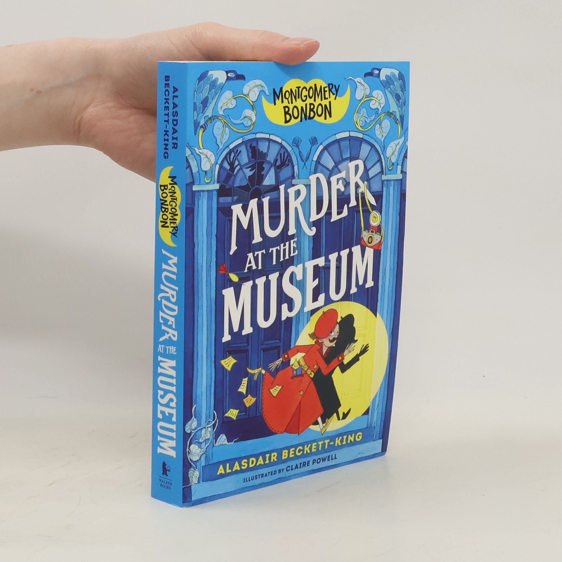 Alasdair Beckett-King Montgomery Bonbon: Murder at the Museum