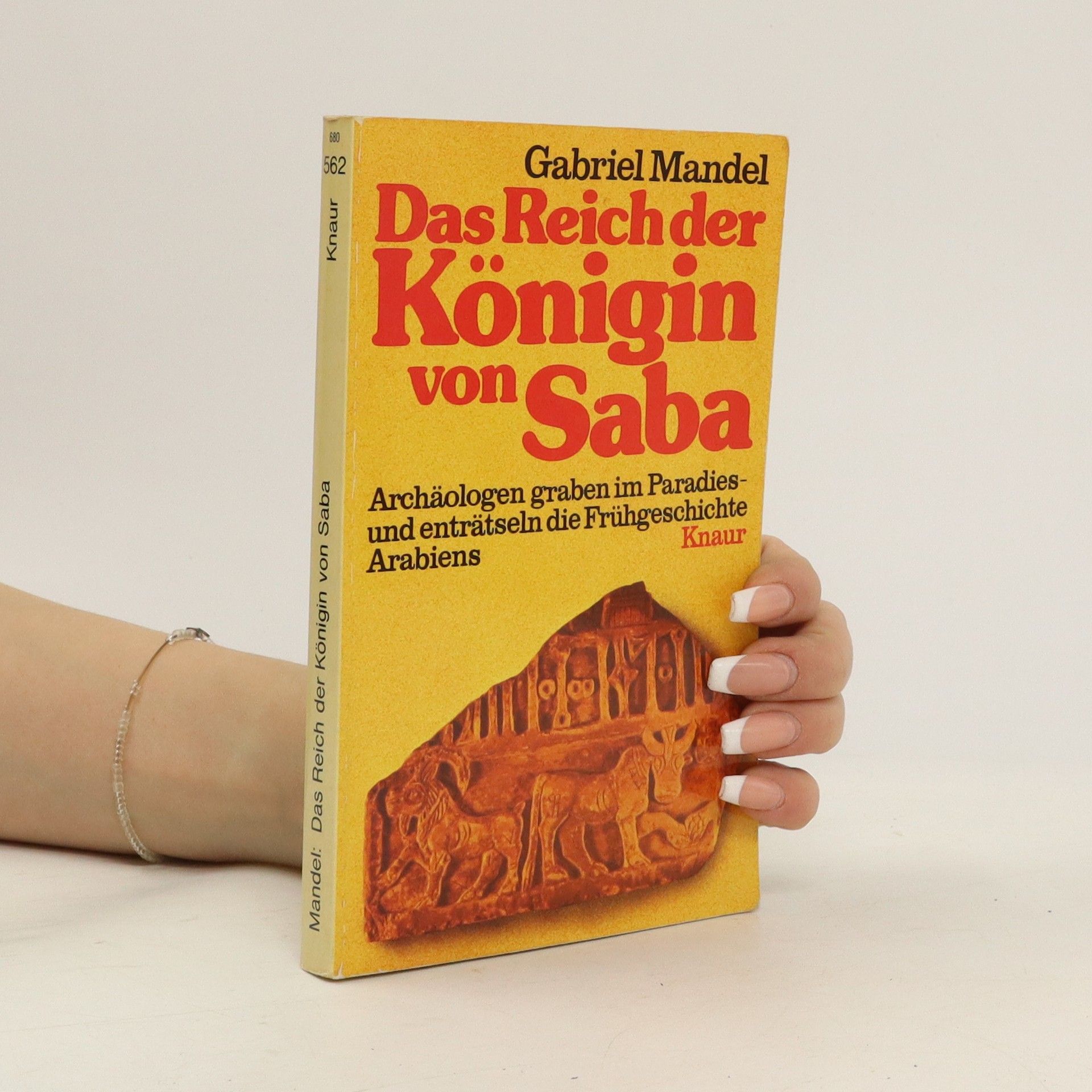 Gabriele Mandel Das Reich der Königin von Saba