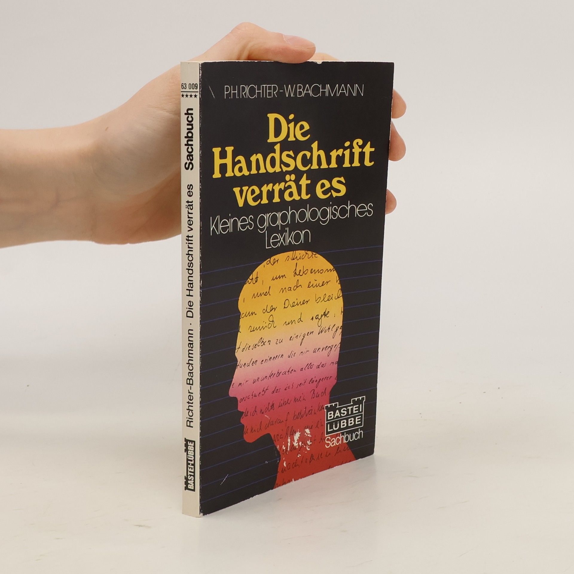 Paul H. Richter Die Handschrift verrät es