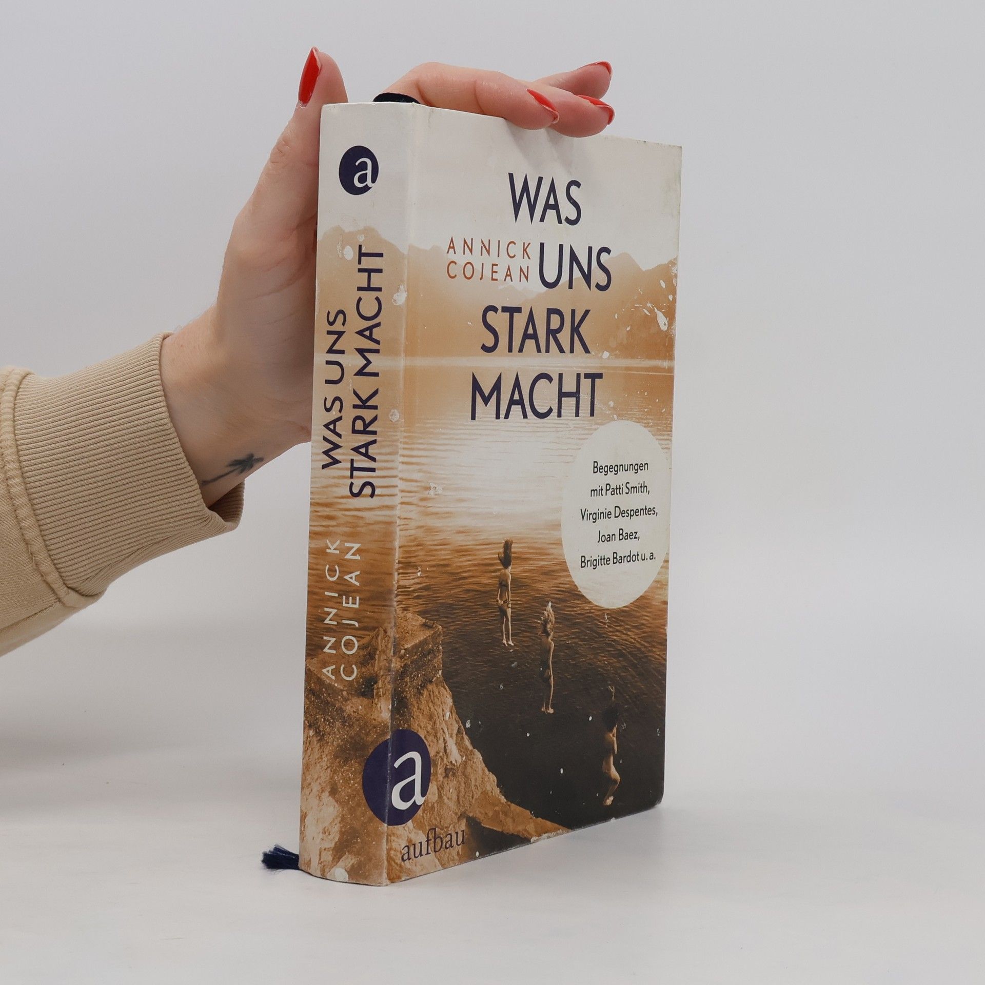 Annick Cojean Was uns stark macht
