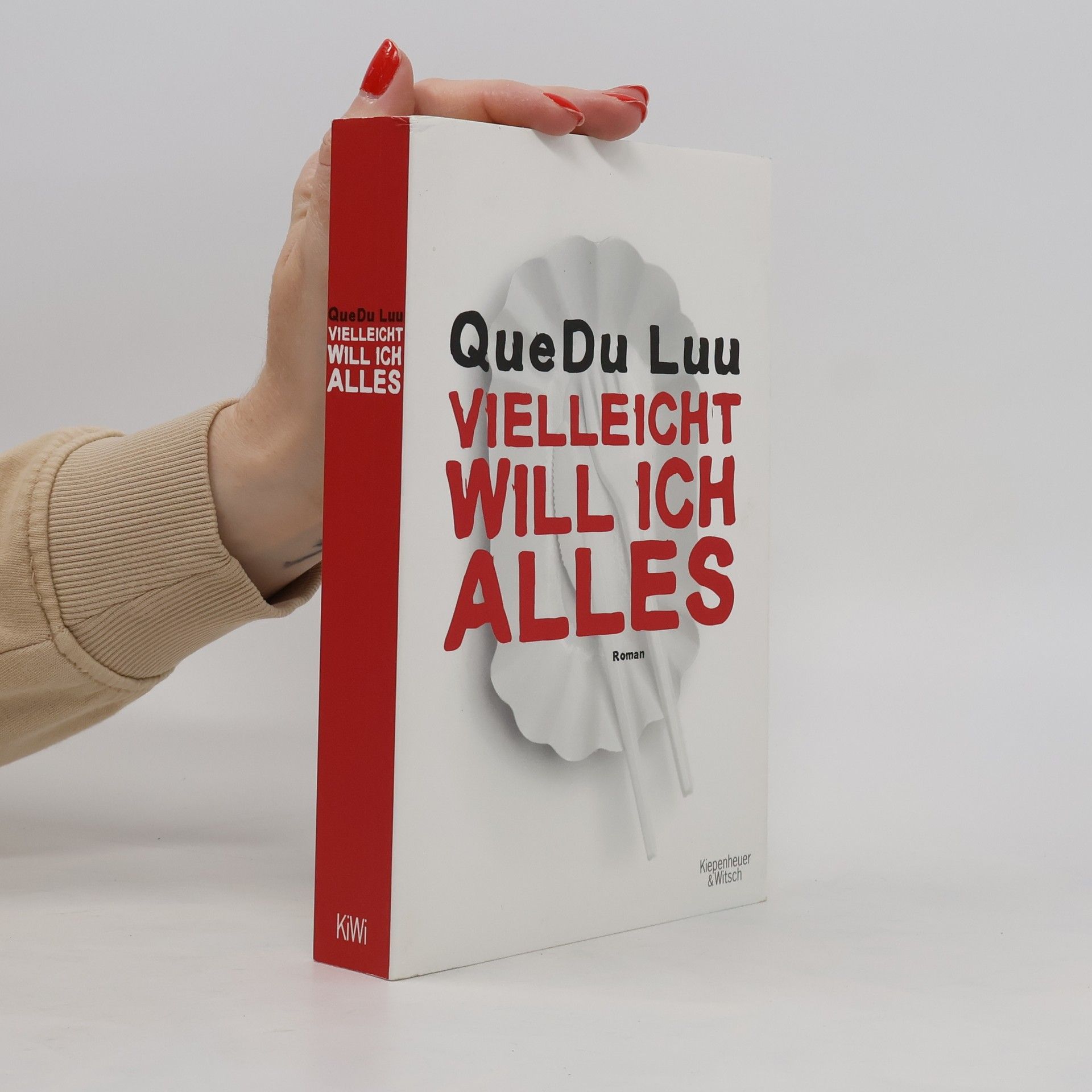 Que Du Luu Vielleicht will ich alles
