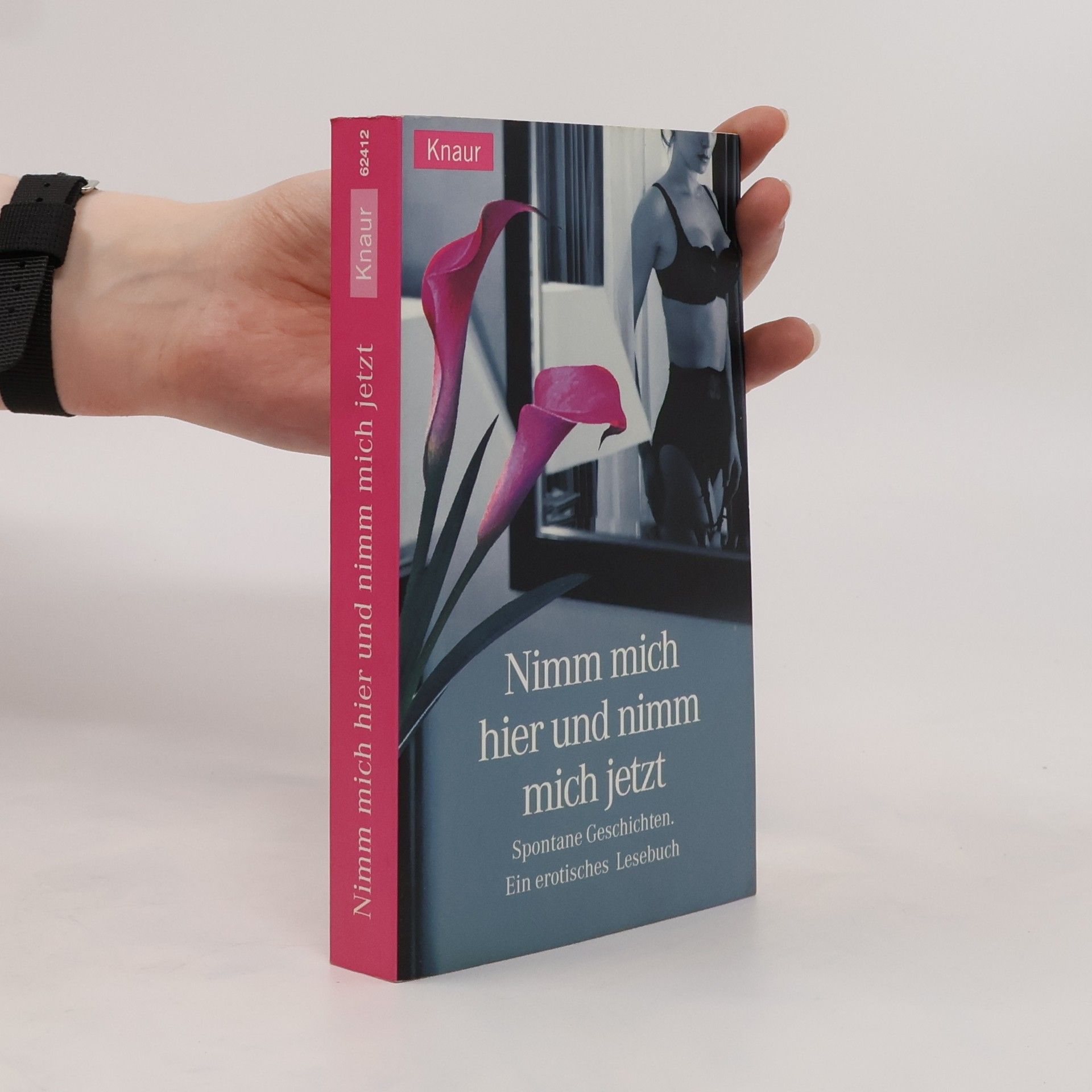 Nora Dechant Nimm mich hier und nimm mich jetzt