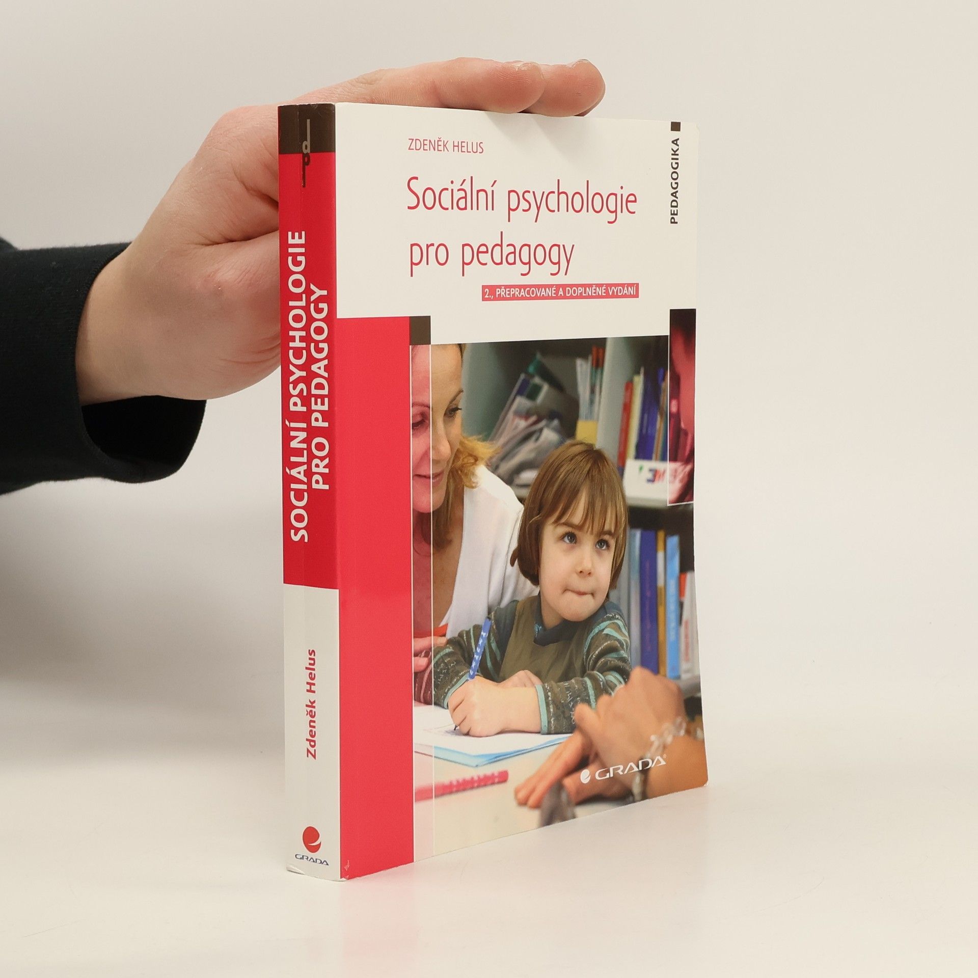 Zdeněk Helus Sociální psychologie pro pedagogy