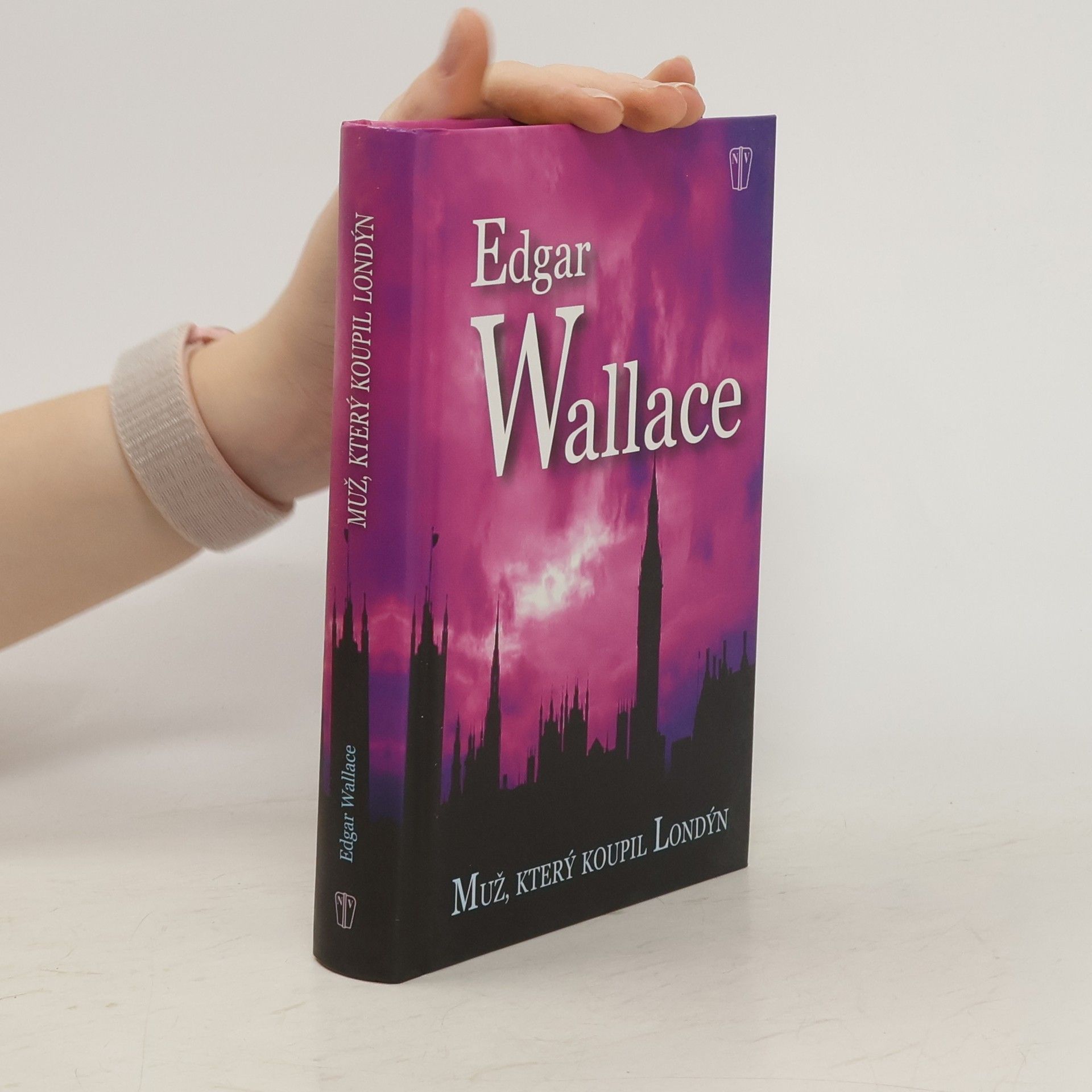 Edgar Wallace Muž, který koupil Londýn