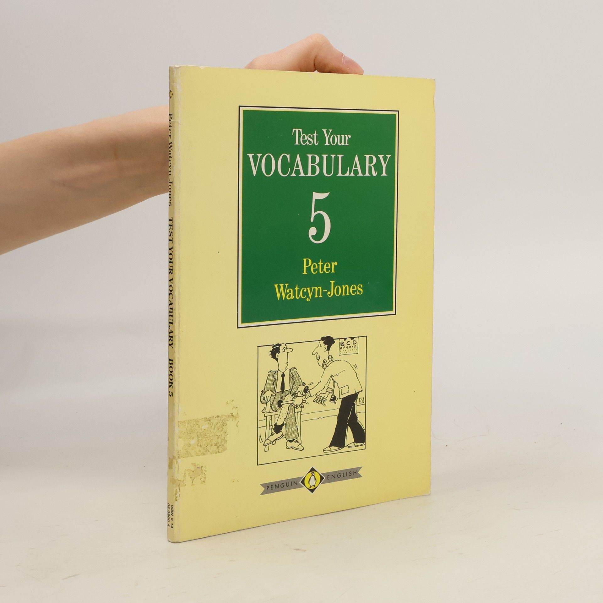 Peter Watcyn-Jones Test your vocabulary. Book 5