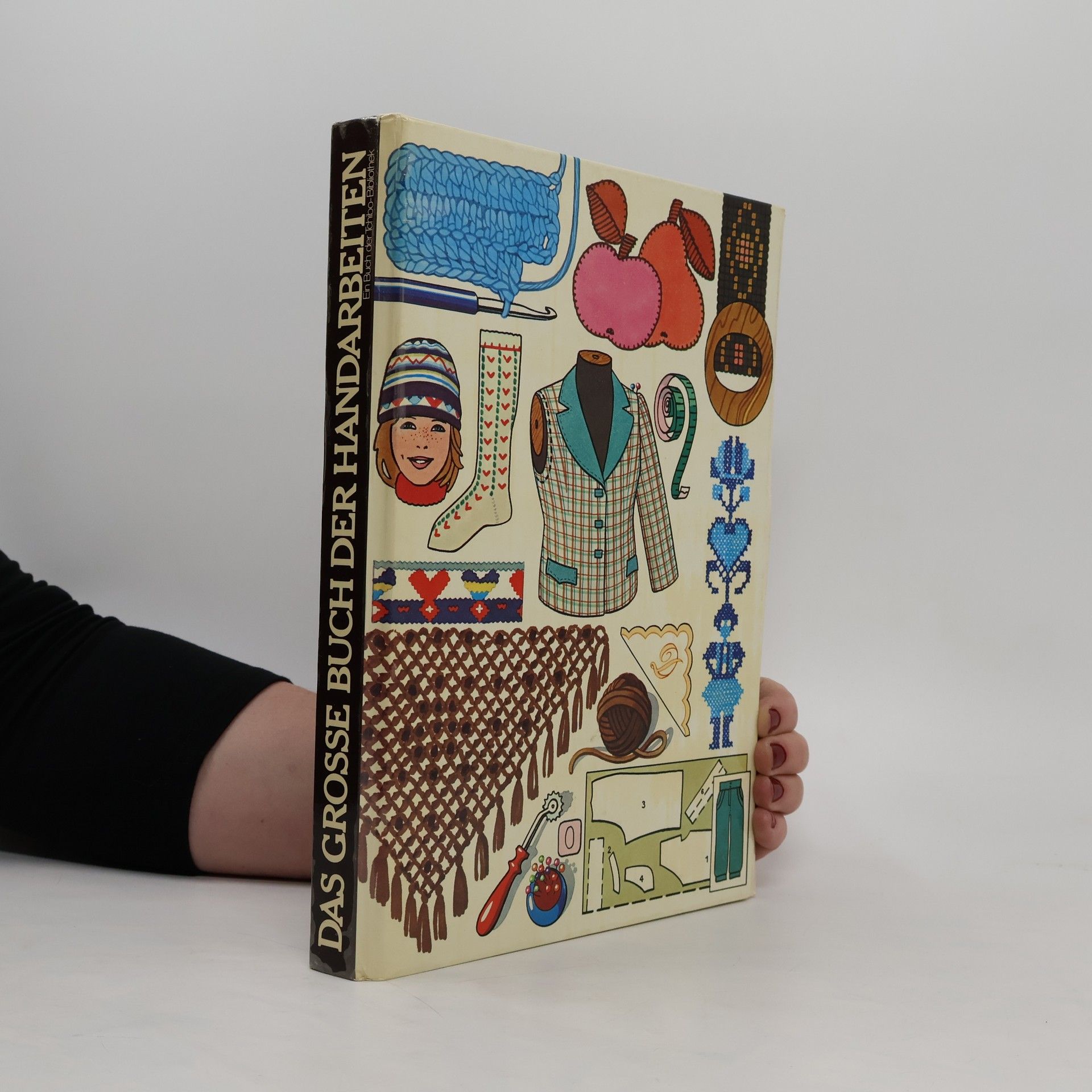 Collective Das grosse Buch der Handarbeiten
