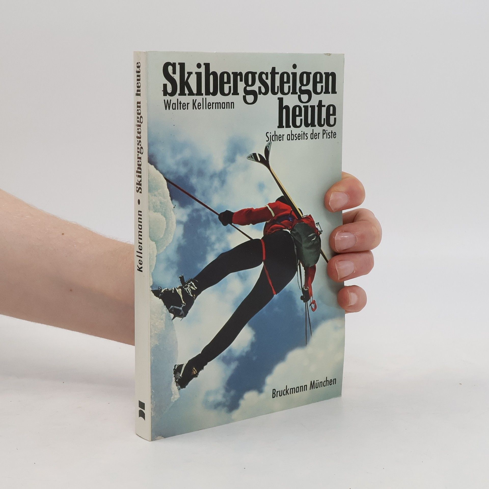 Walter Kellermann Skibergsteigen heute