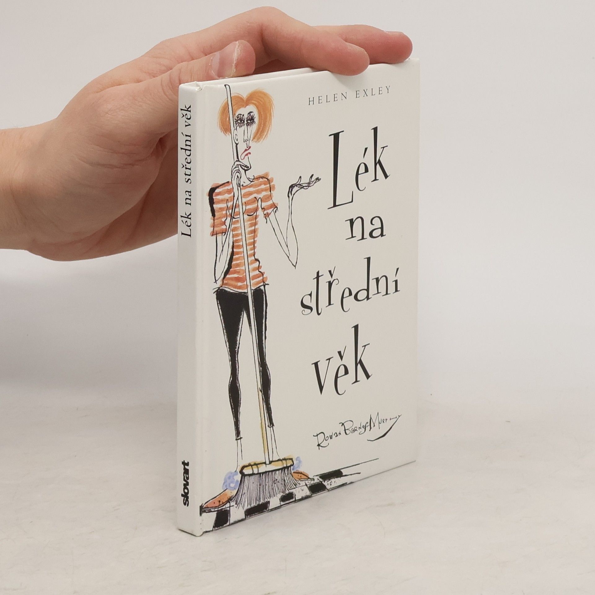 Helen Exley Lék na střední věk
