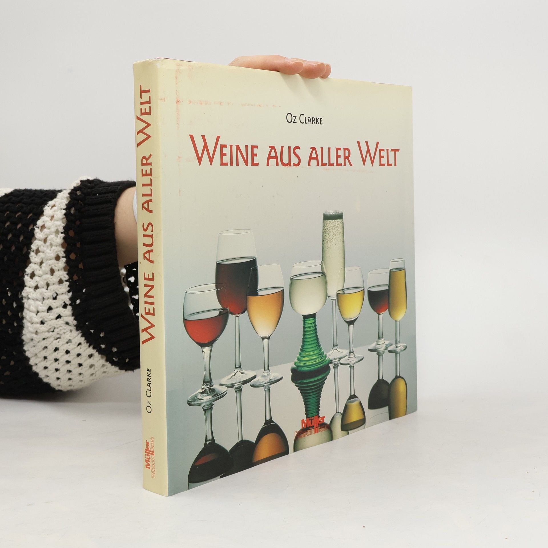Oz Clarke Weine aus aller Welt
