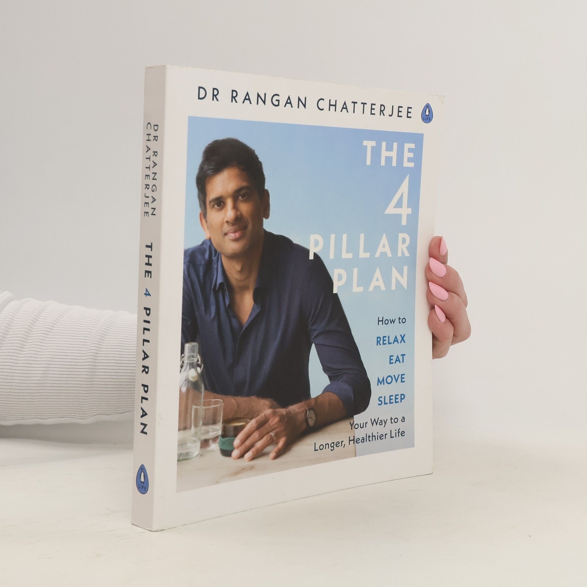 Rangan Chatterjee The Four Pillar Plan
