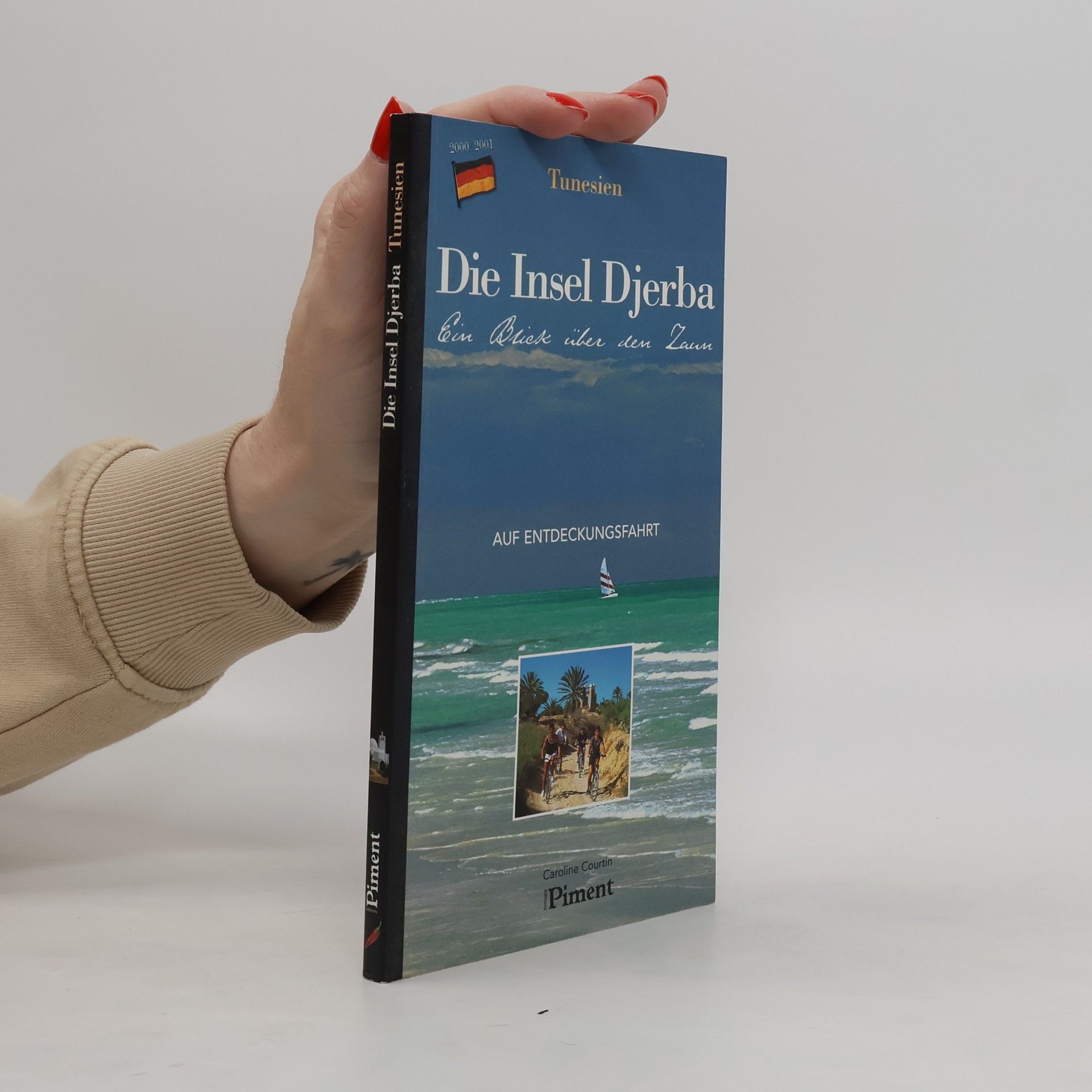 Caroline Courtin Tunesien. Die Insel Djerba.