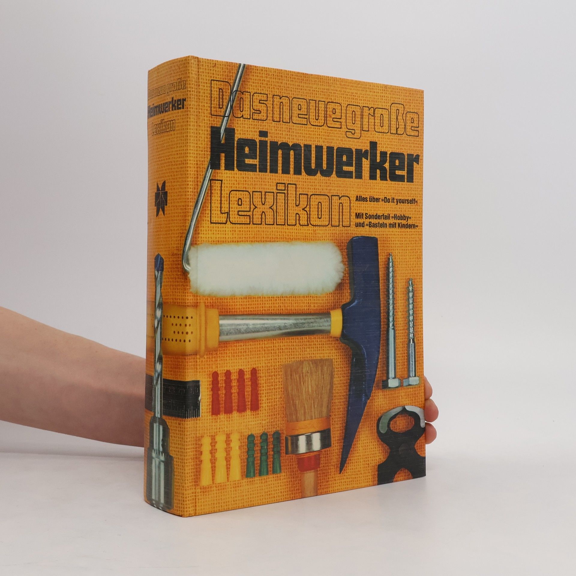 Autorenkollektiv Das neue große Heimwerker-Lexikon