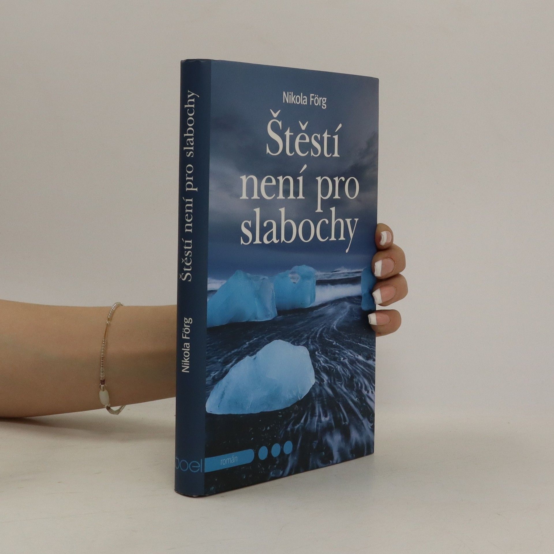 Nicola Förg Štěstí není pro slabochy
